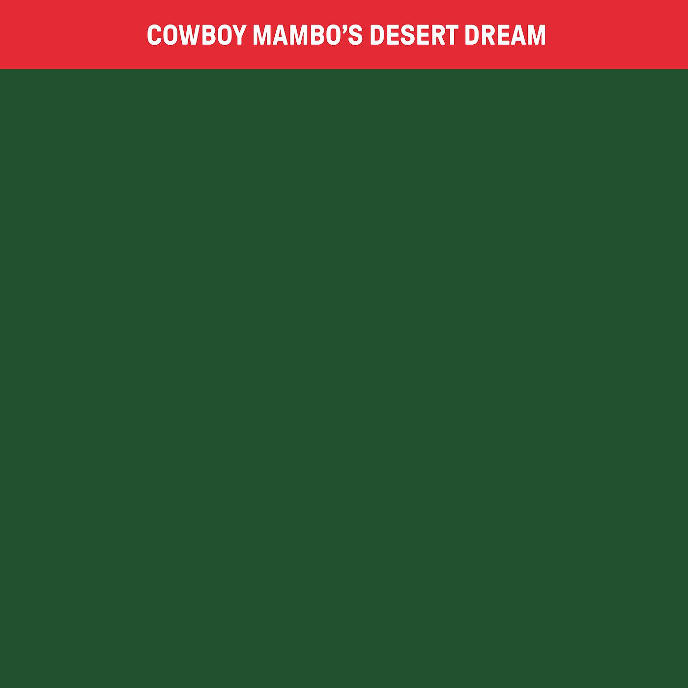 Постер альбома Cowboy Mambo's Desert Dream