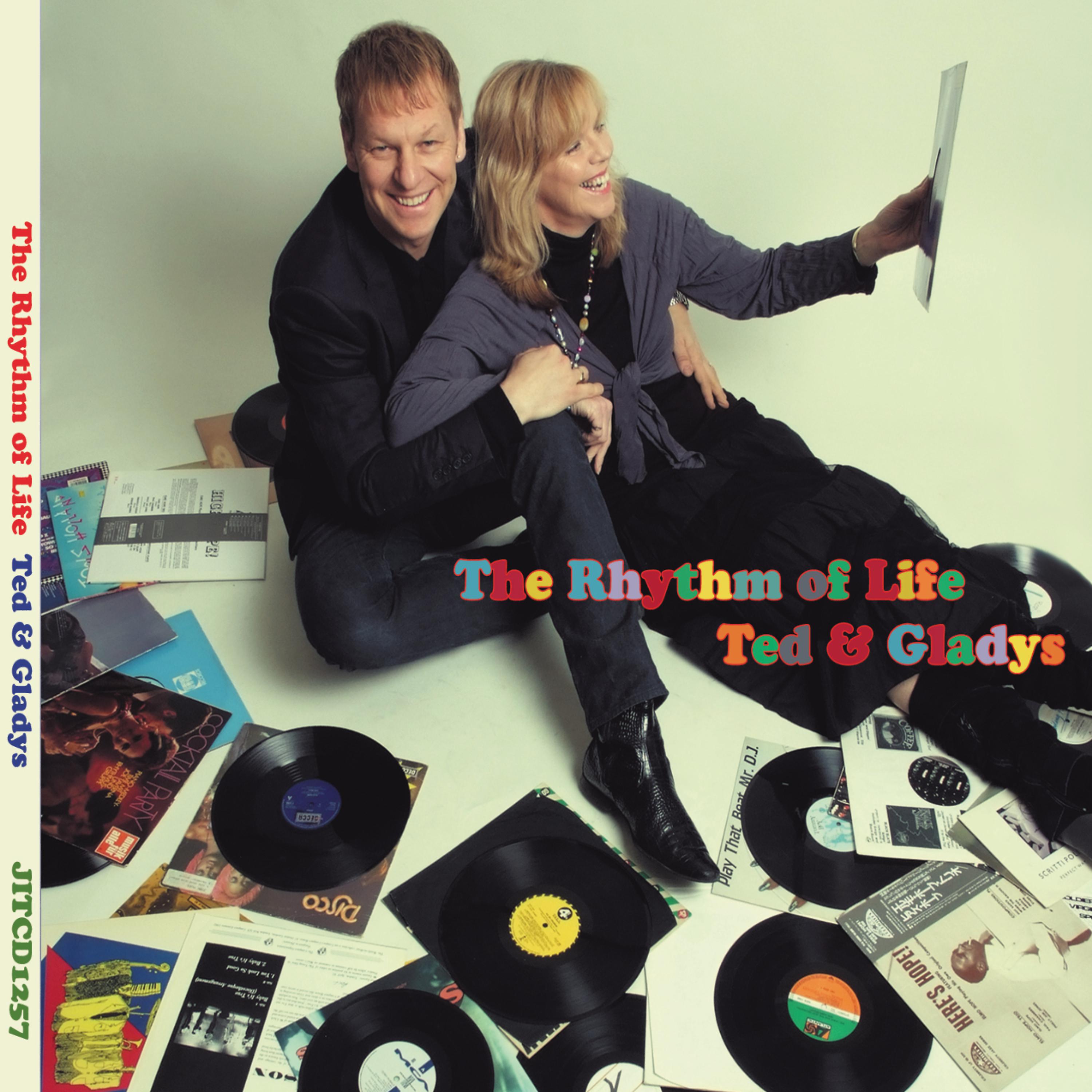 Постер альбома Ted and Gladys - The Rhythm of Life