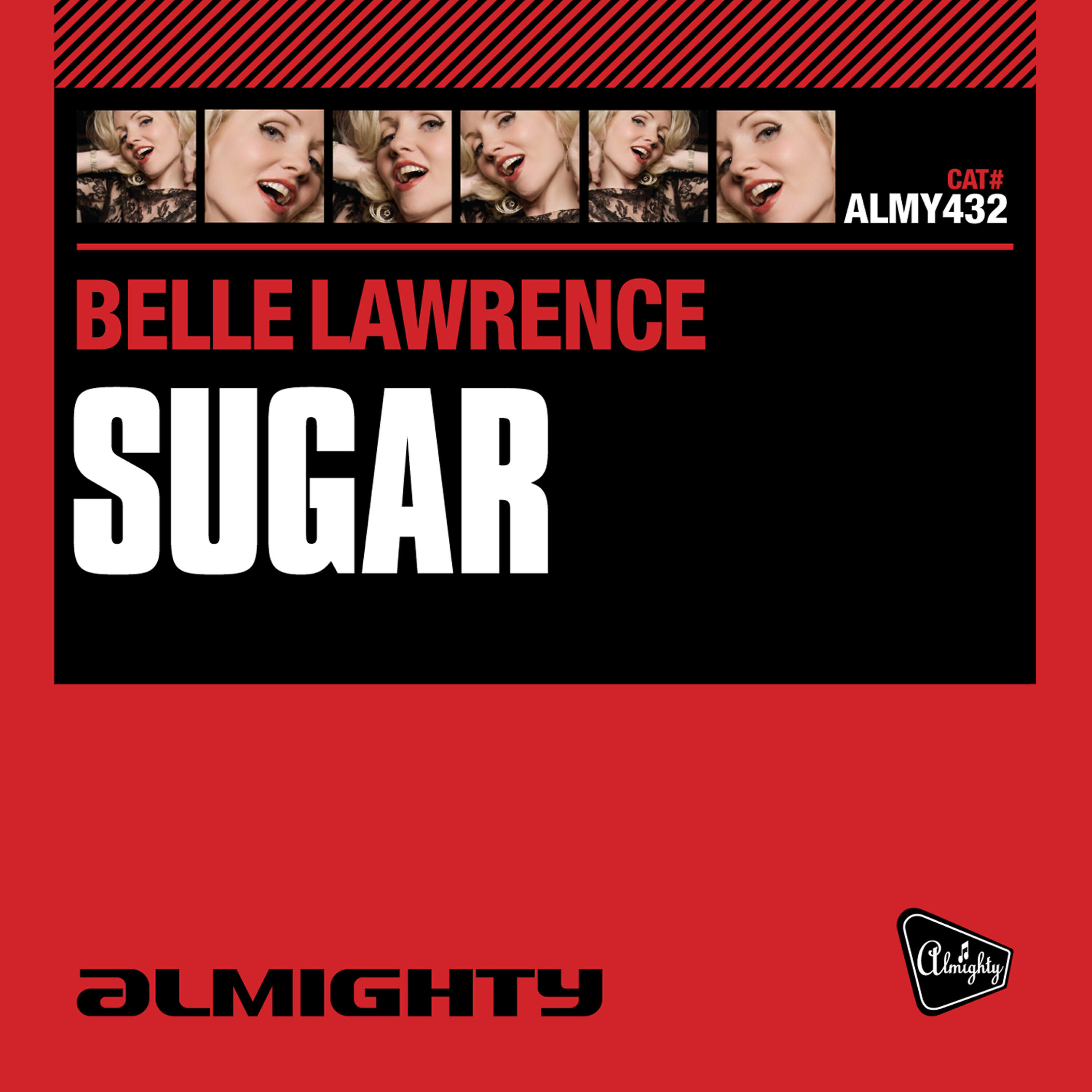 Belle Lawrence - Sugar (Almighty Radio Edit)
