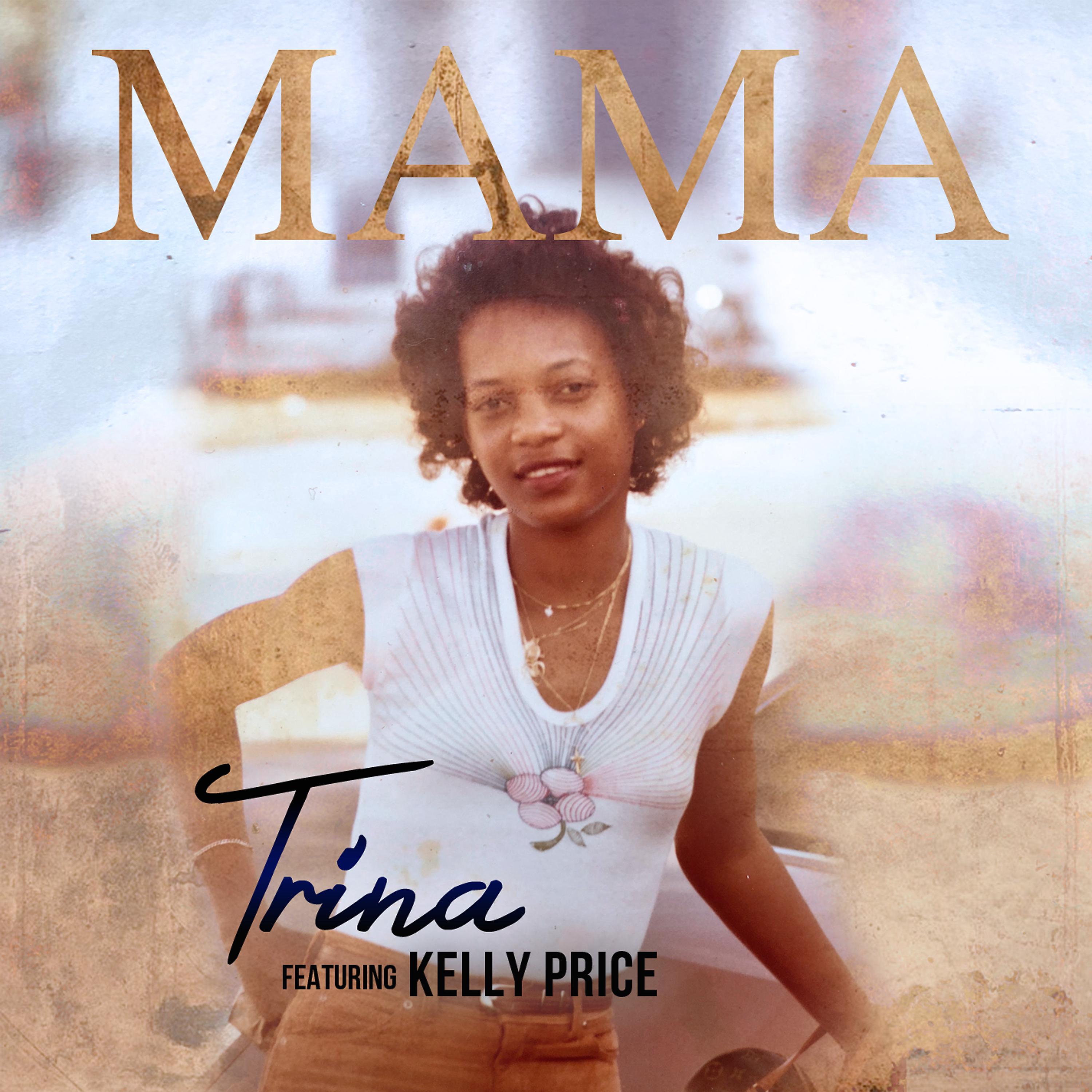 Постер альбома Mama (feat. Kelly Price)