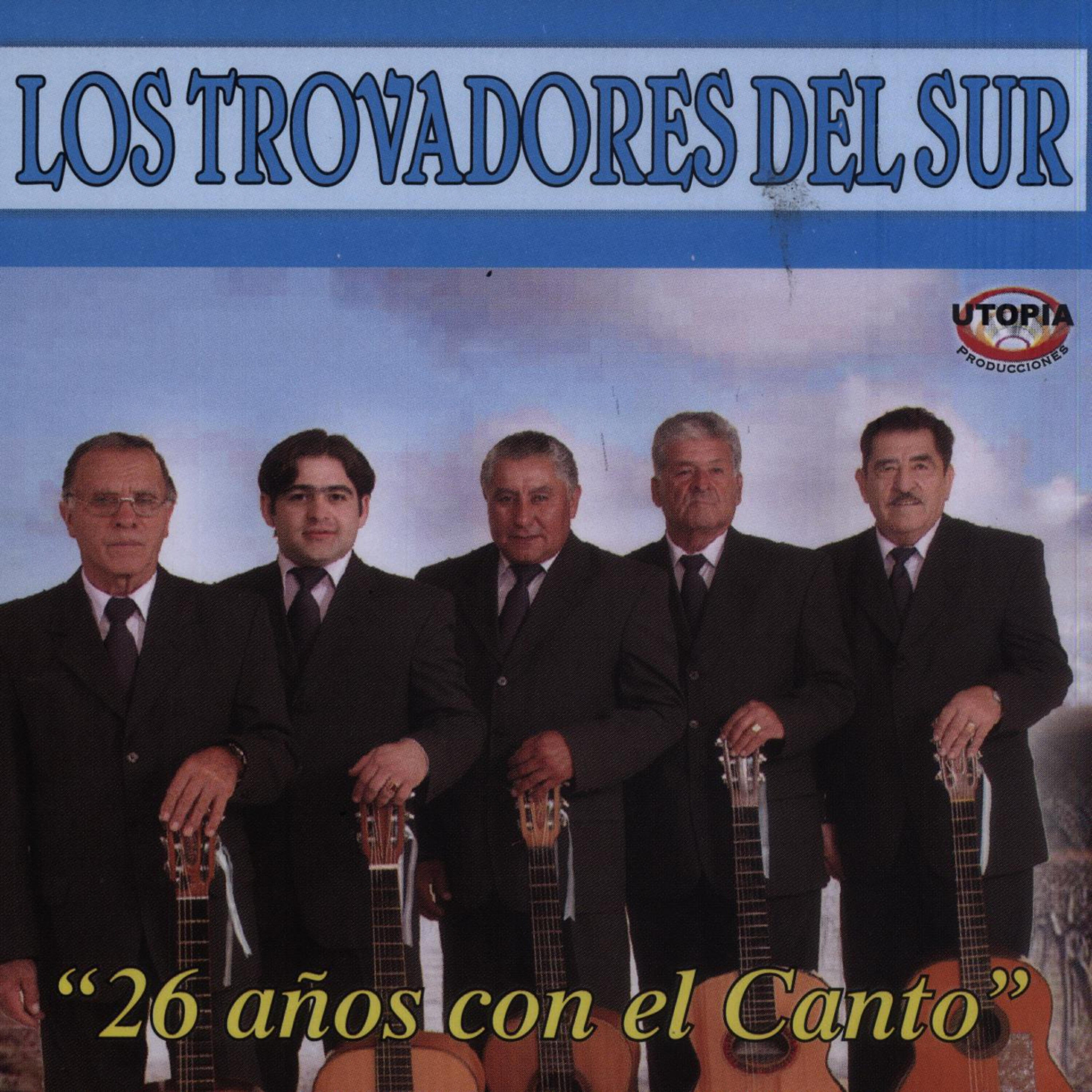 Los Trovadores Del Sur - Es el Amigo Que Hoy Necesito