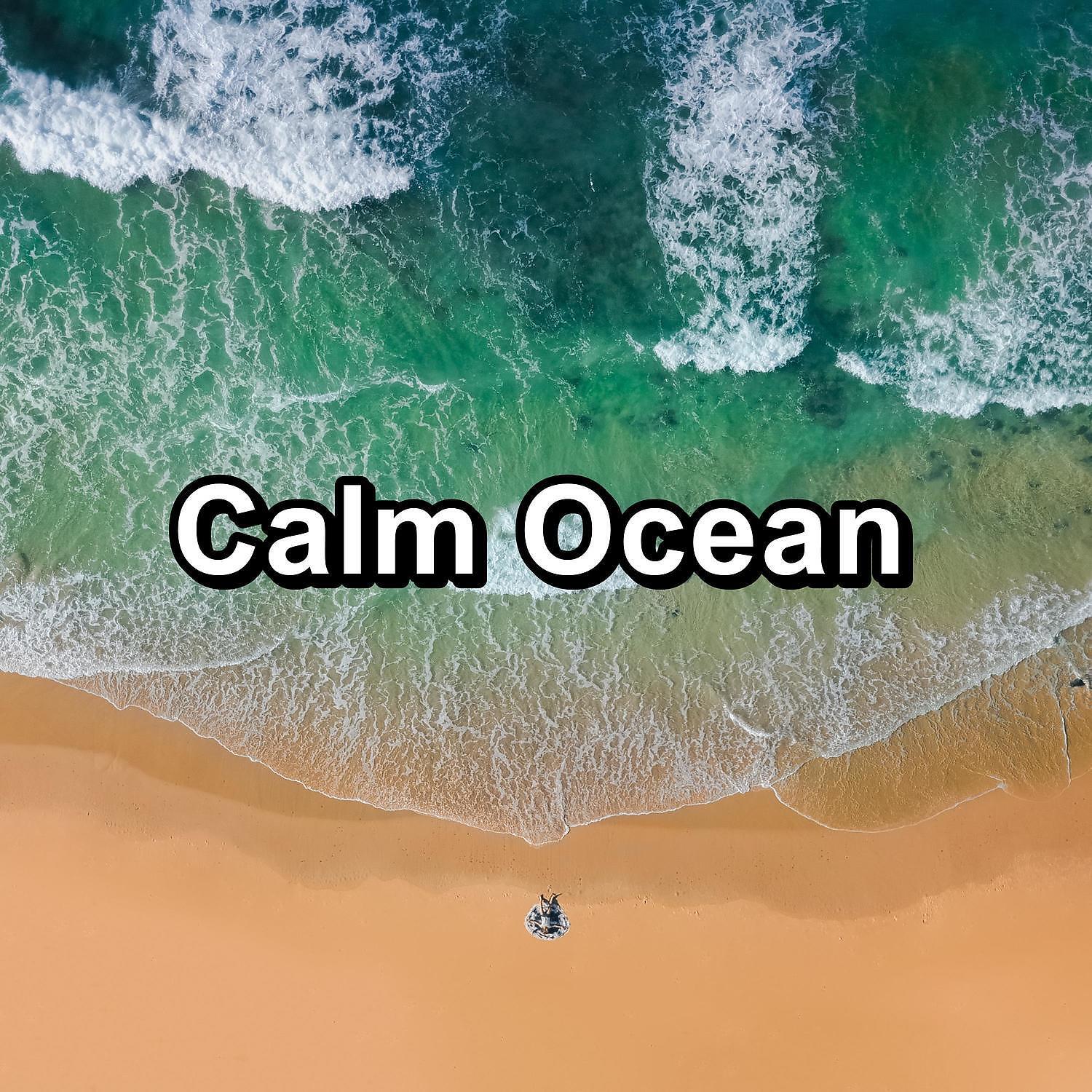Loopable Ocean Waves - Ocean and River Sounds For Yoga and Meditation For Babies to Sleep