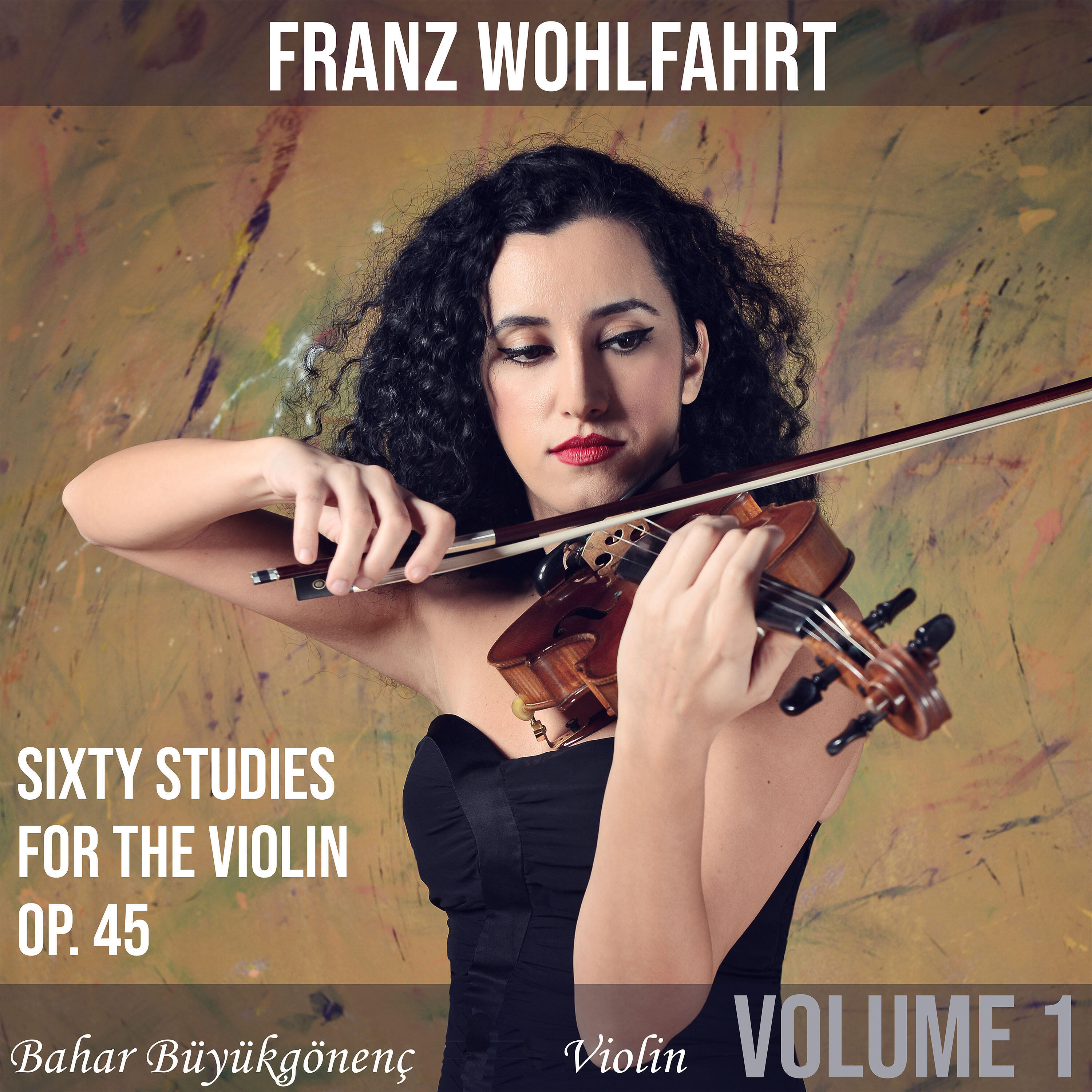Bahar Büyükgönenç Polat - Sixty Studies for the Violin, Op. 45: No. 23, Moderato