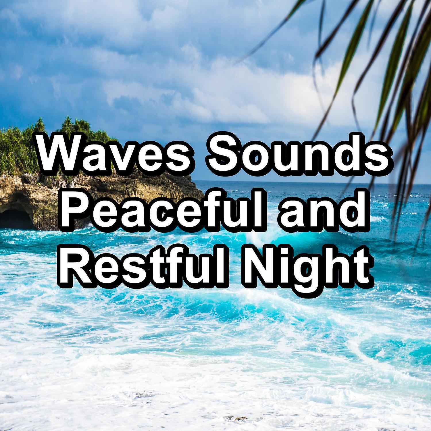 Relaxing Music - Soothing Wave Sounds For Healthy Sleep For Good and Deep Sleep