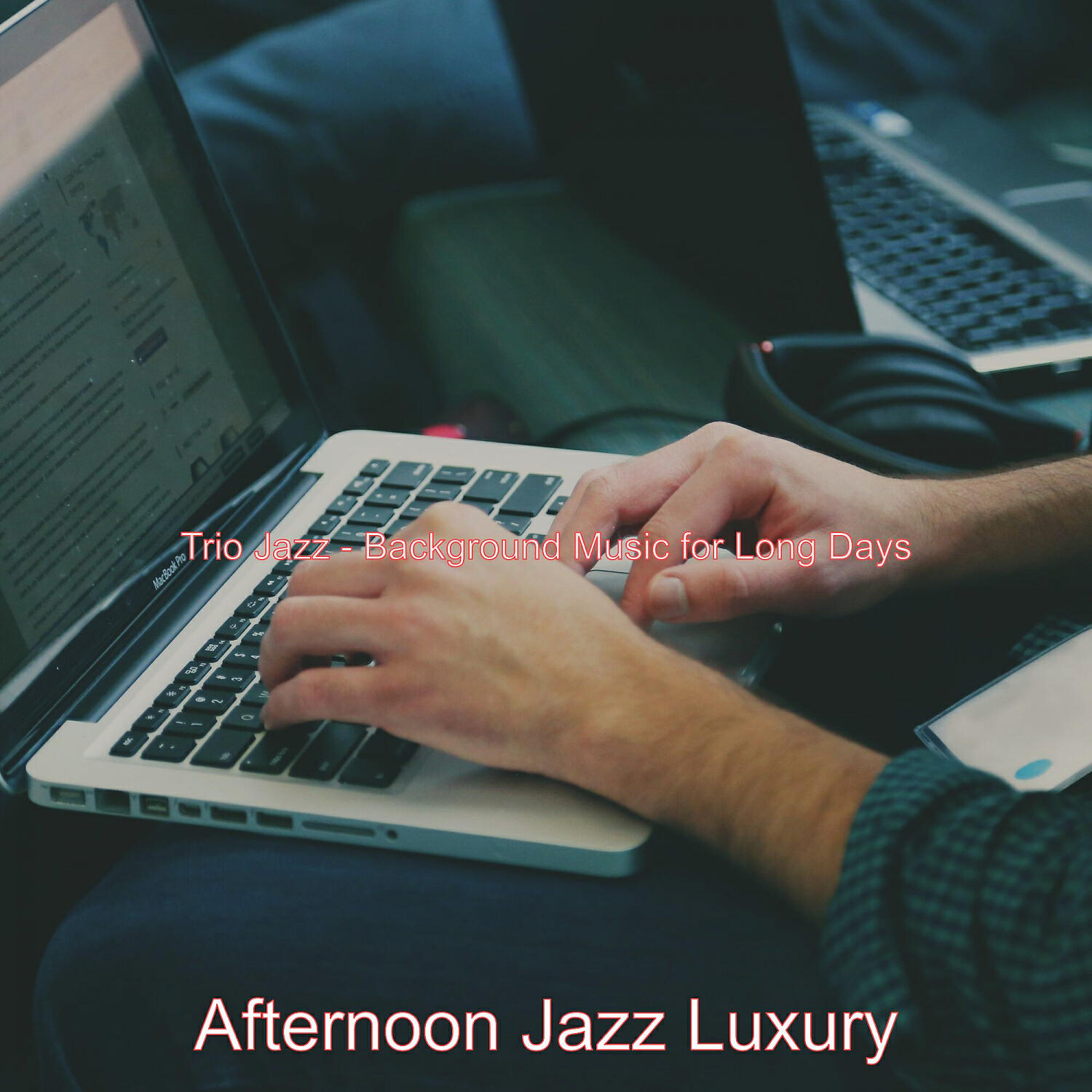 Afternoon Jazz Luxury - Unique Music for Working
