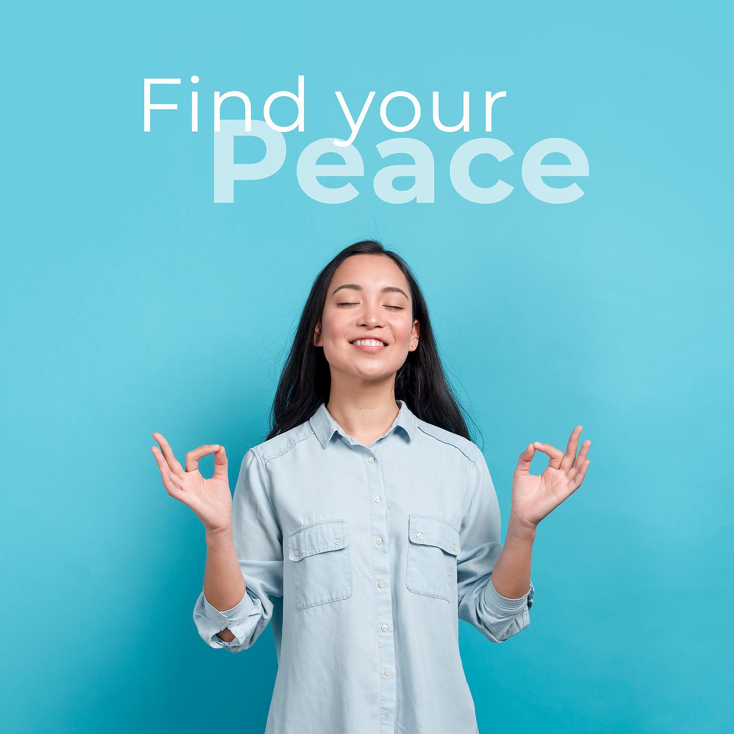 Постер альбома Find Your Peace