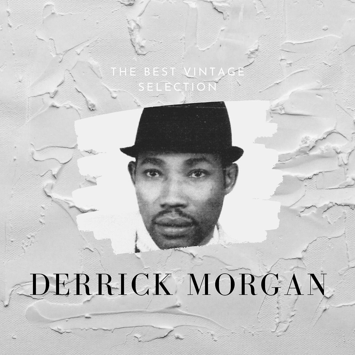Derrick Morgan - No Raise, No Praise