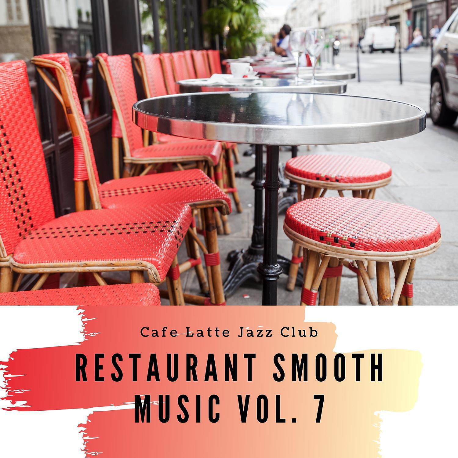 Cafe Latte Jazz Club - Restaurant Smooth Music #7