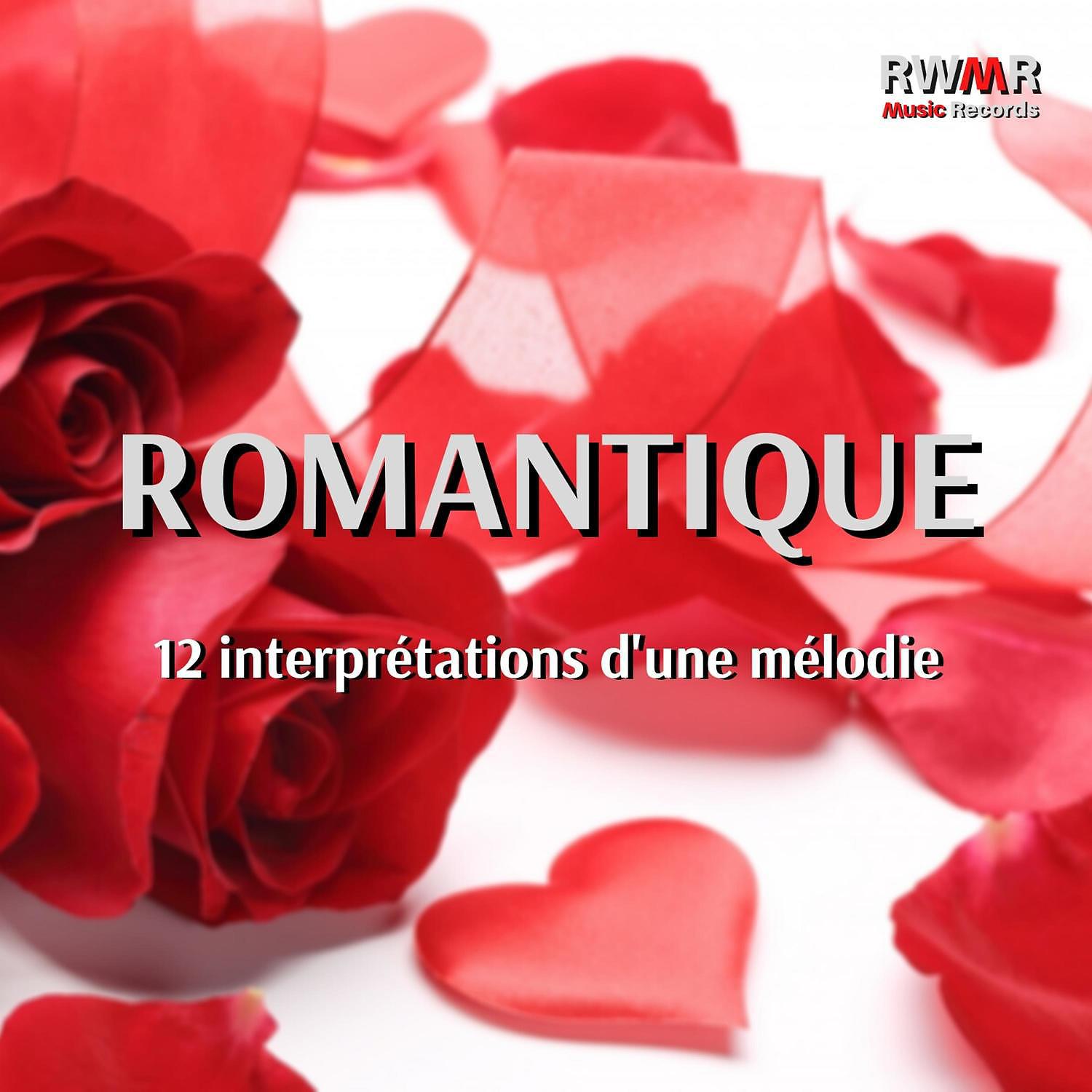 Постер альбома Romantique - Mélodies d'amour pour les amoureux, soirée de rendez-vous, dîner romantique, histoire d'amour, musique de fond instrumentale