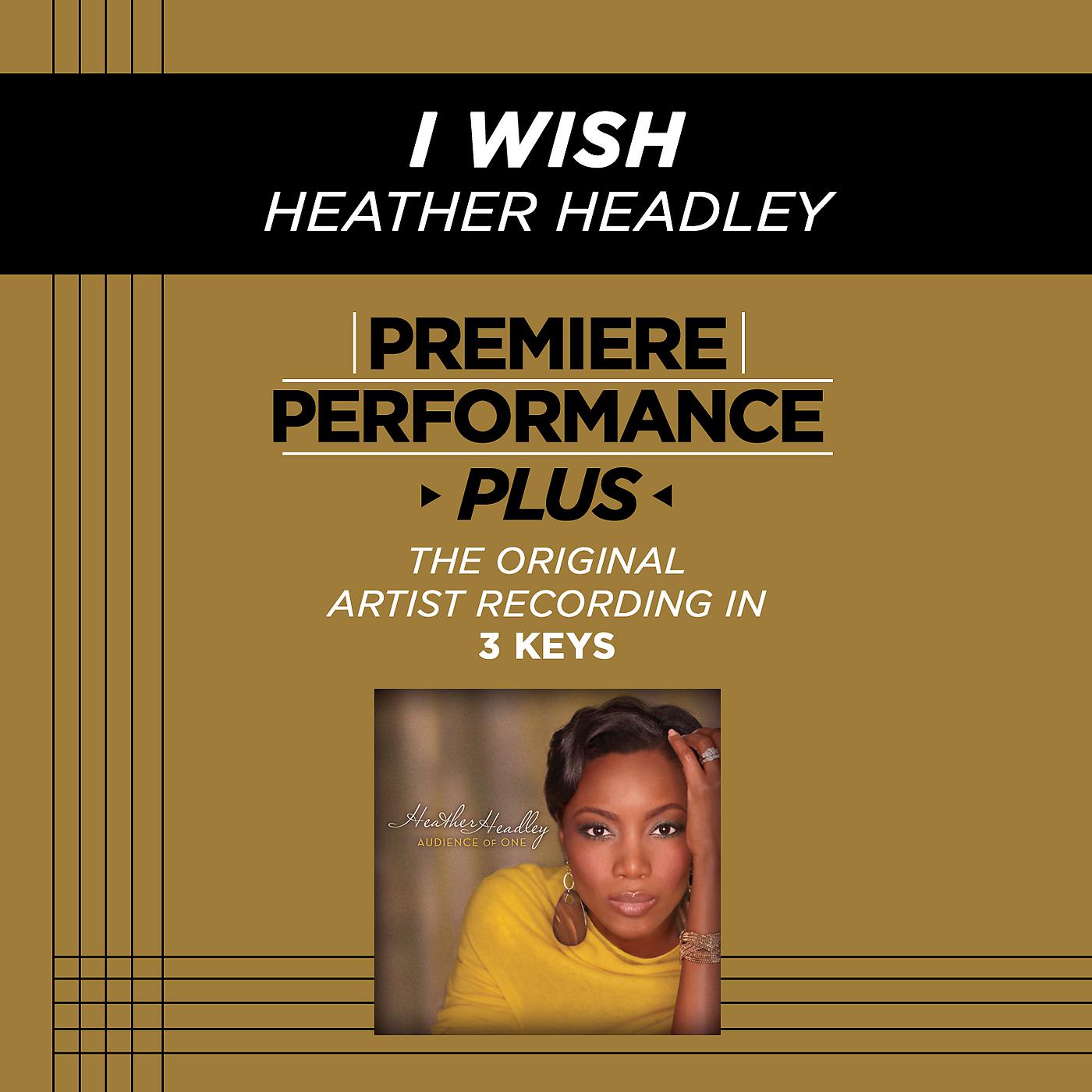 Постер альбома Premiere Performance Plus: I Wish