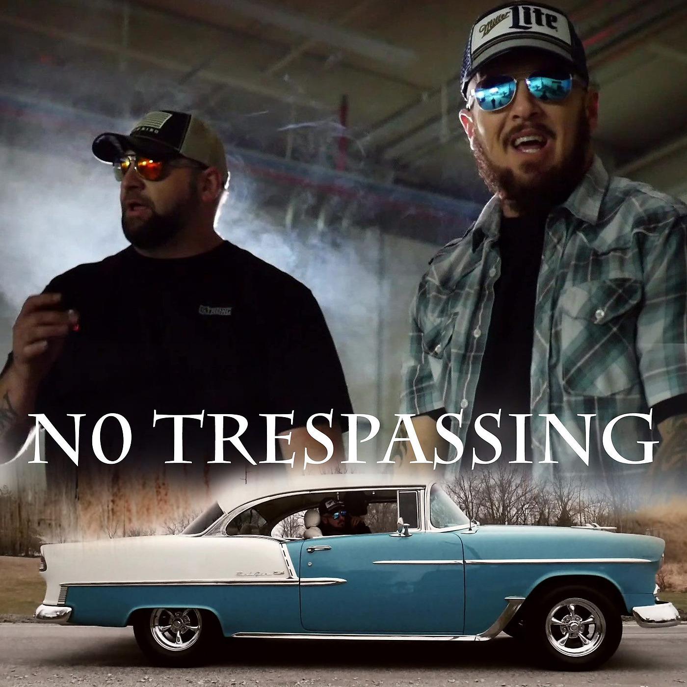 Постер альбома No Trespassing