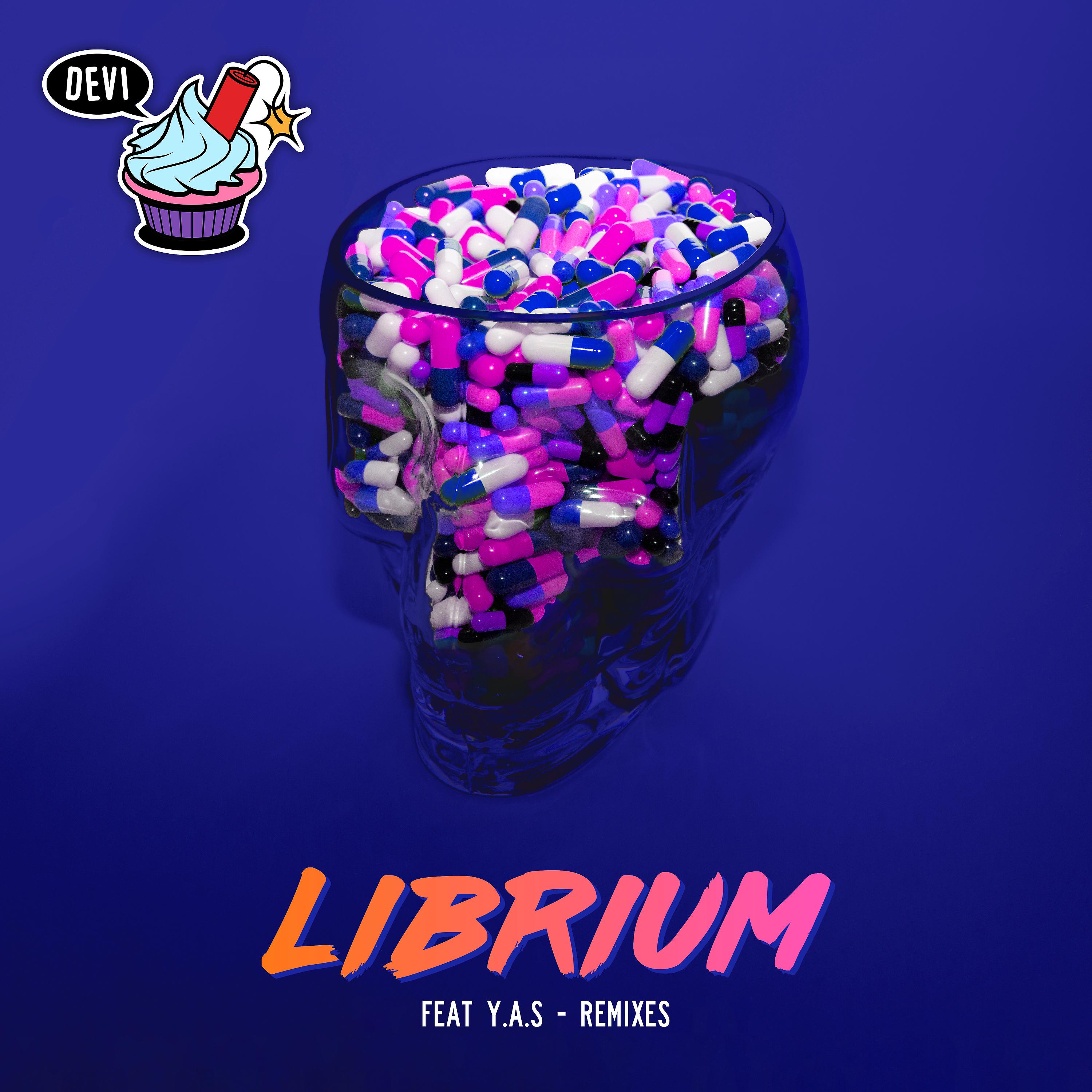 Постер альбома Librium (Remixes)