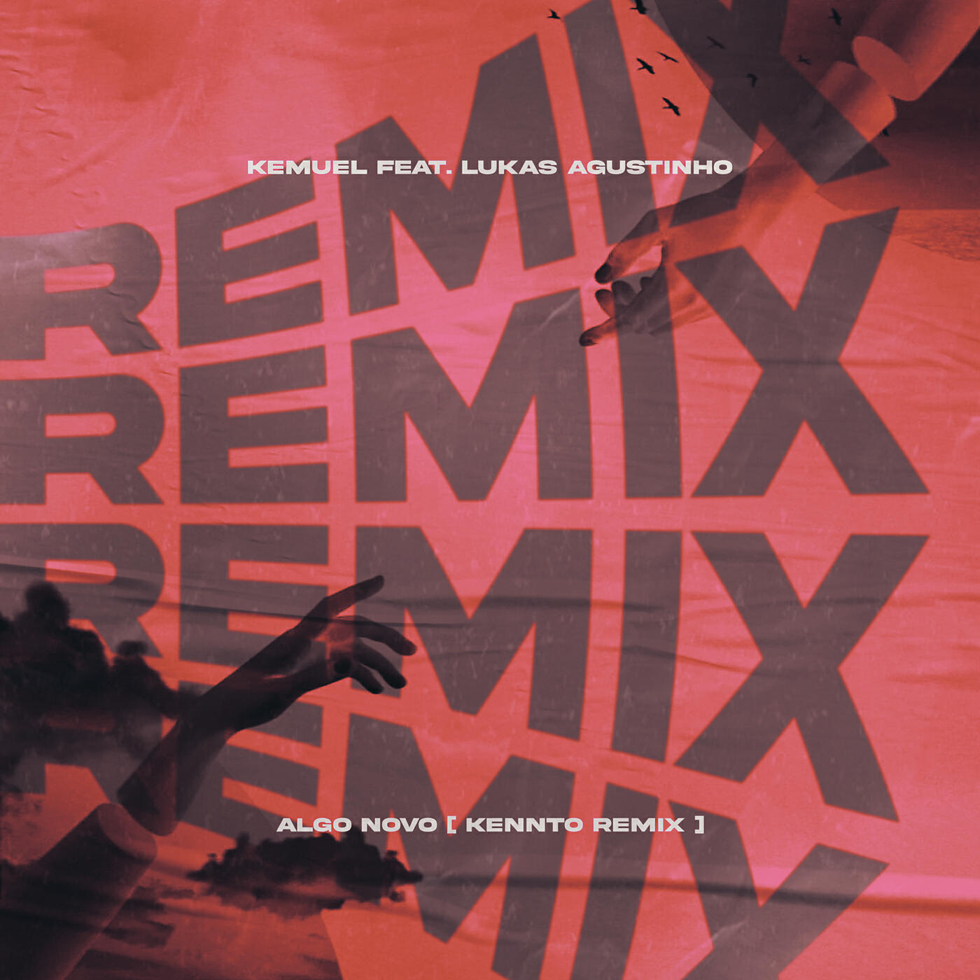 Kemuel - Algo Novo (Kennto Remix)