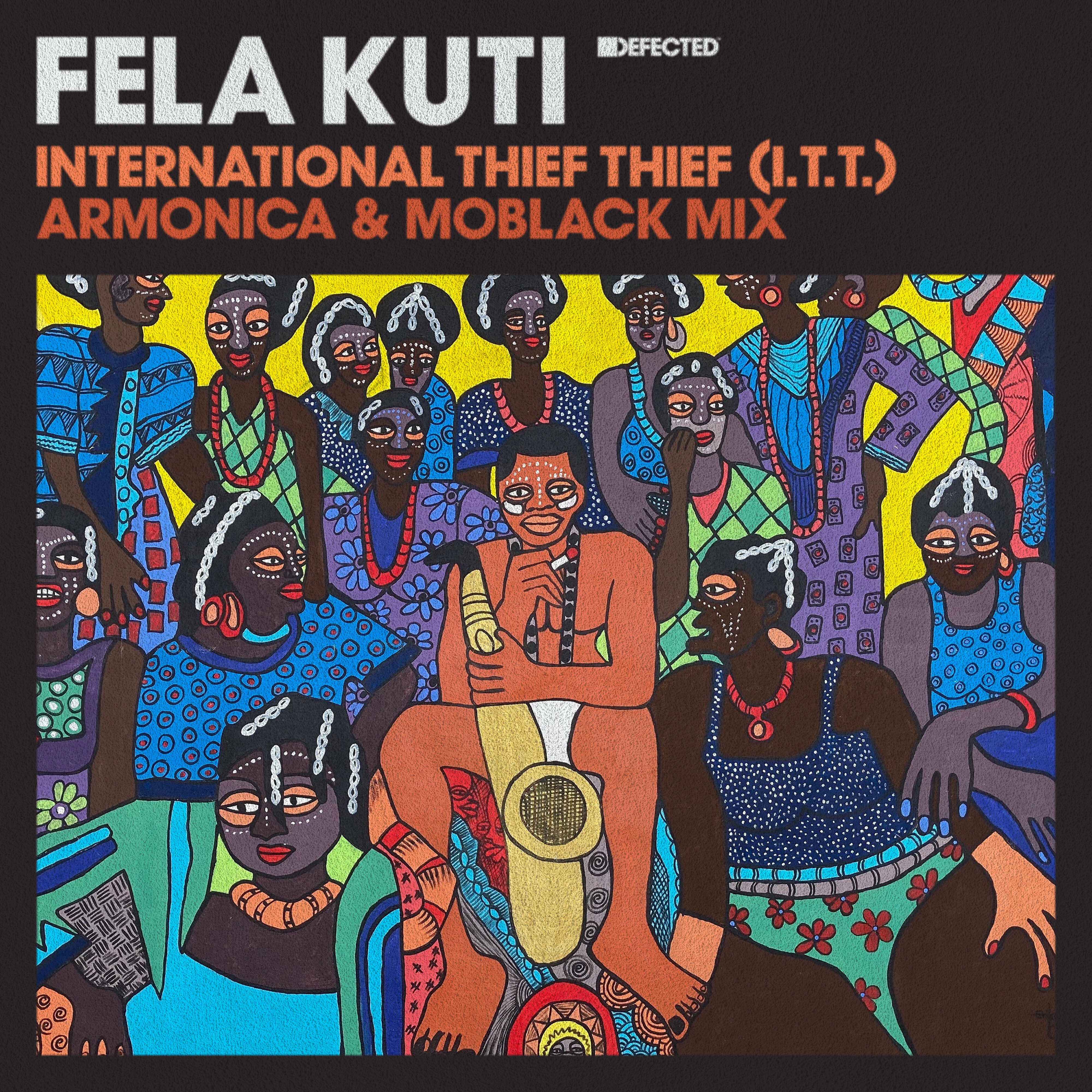 Fela Kuti - International Thief Thief (I.T.T.) [Armonica & MoBlack Mix]