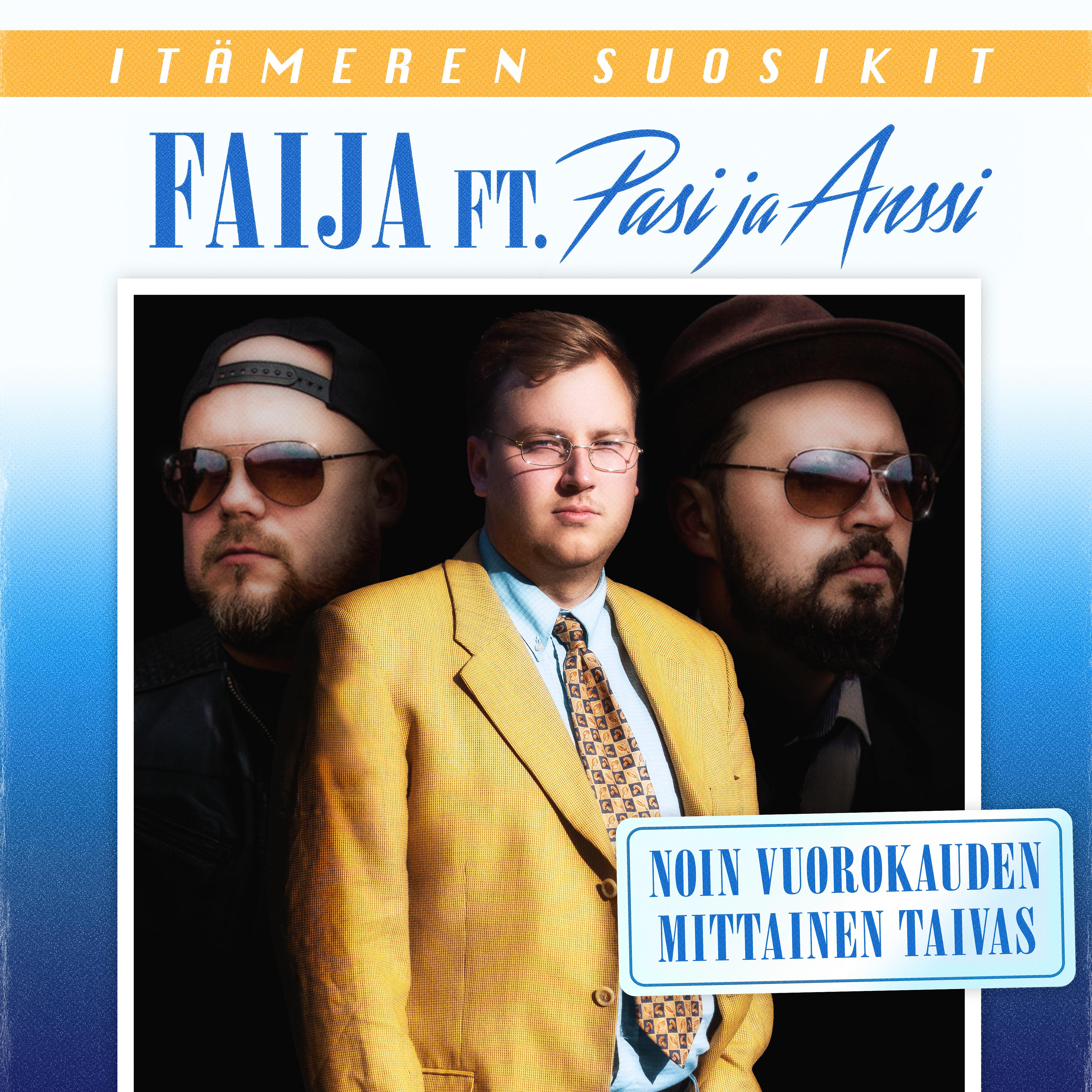 Постер альбома Noin vuorokauden mittainen taivas (feat. Pasi ja Anssi)