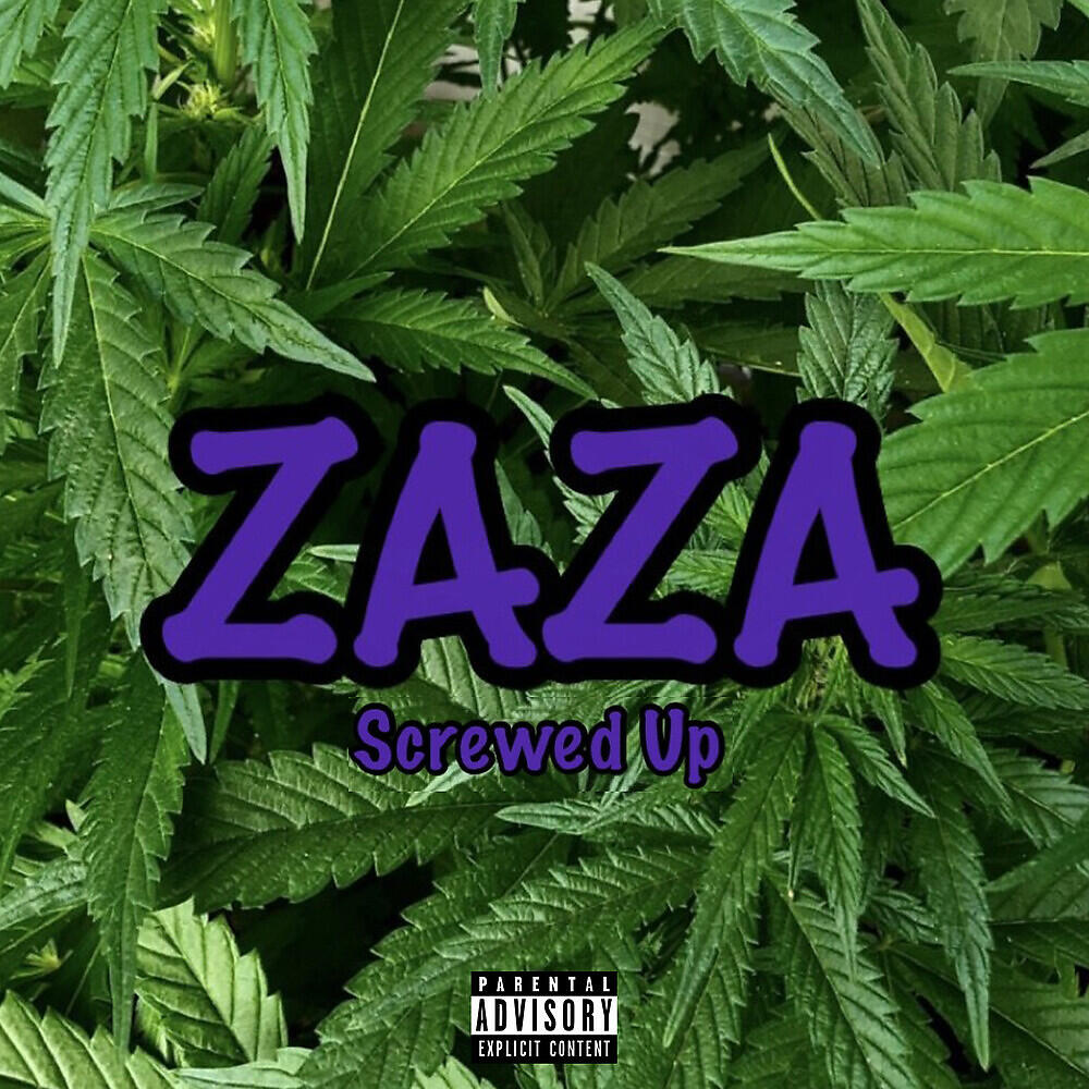44 Purrp - ZAZA (Screwed Up)