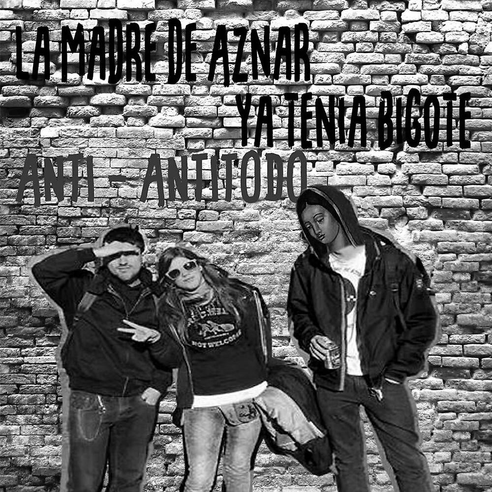 Постер альбома Anti-Anti-Todo