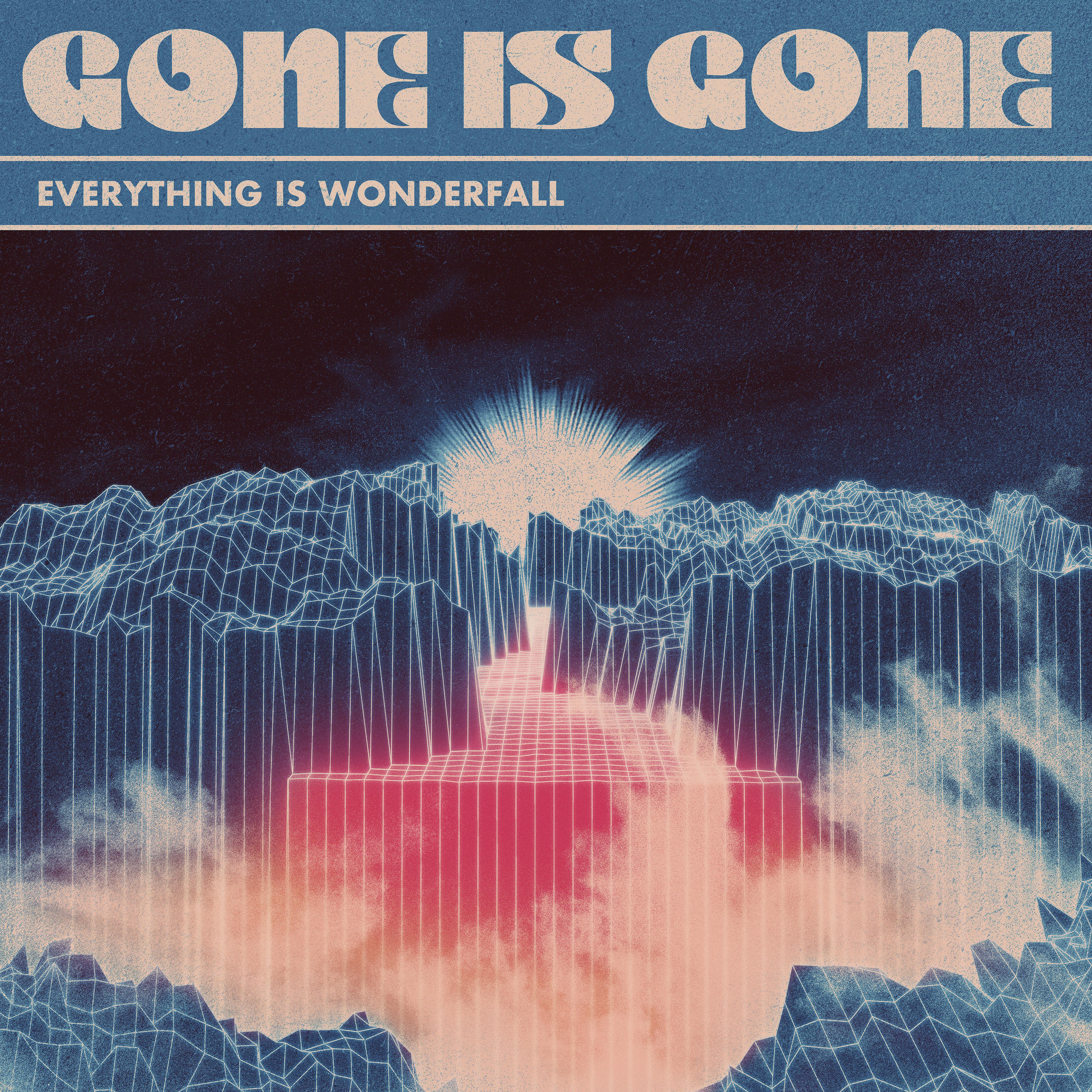 Постер альбома Everything Is Wonderfall