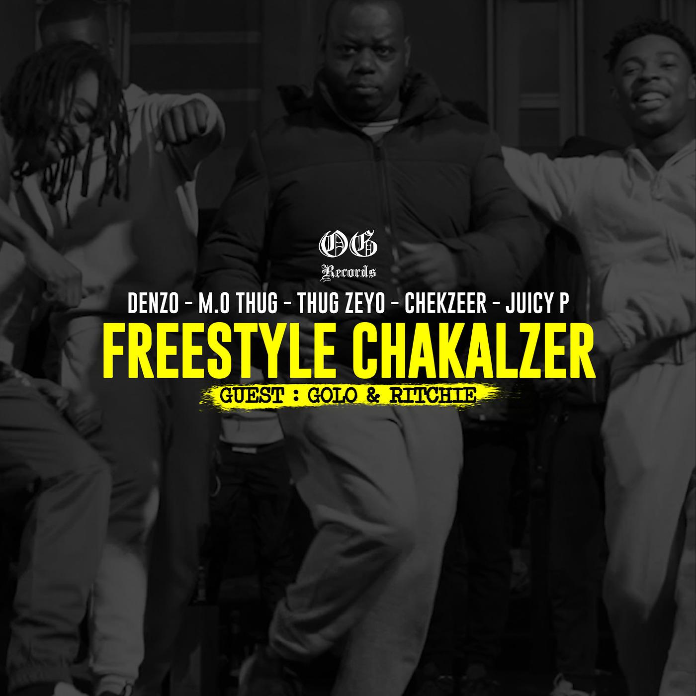 Постер альбома Freestyle Chakalzer