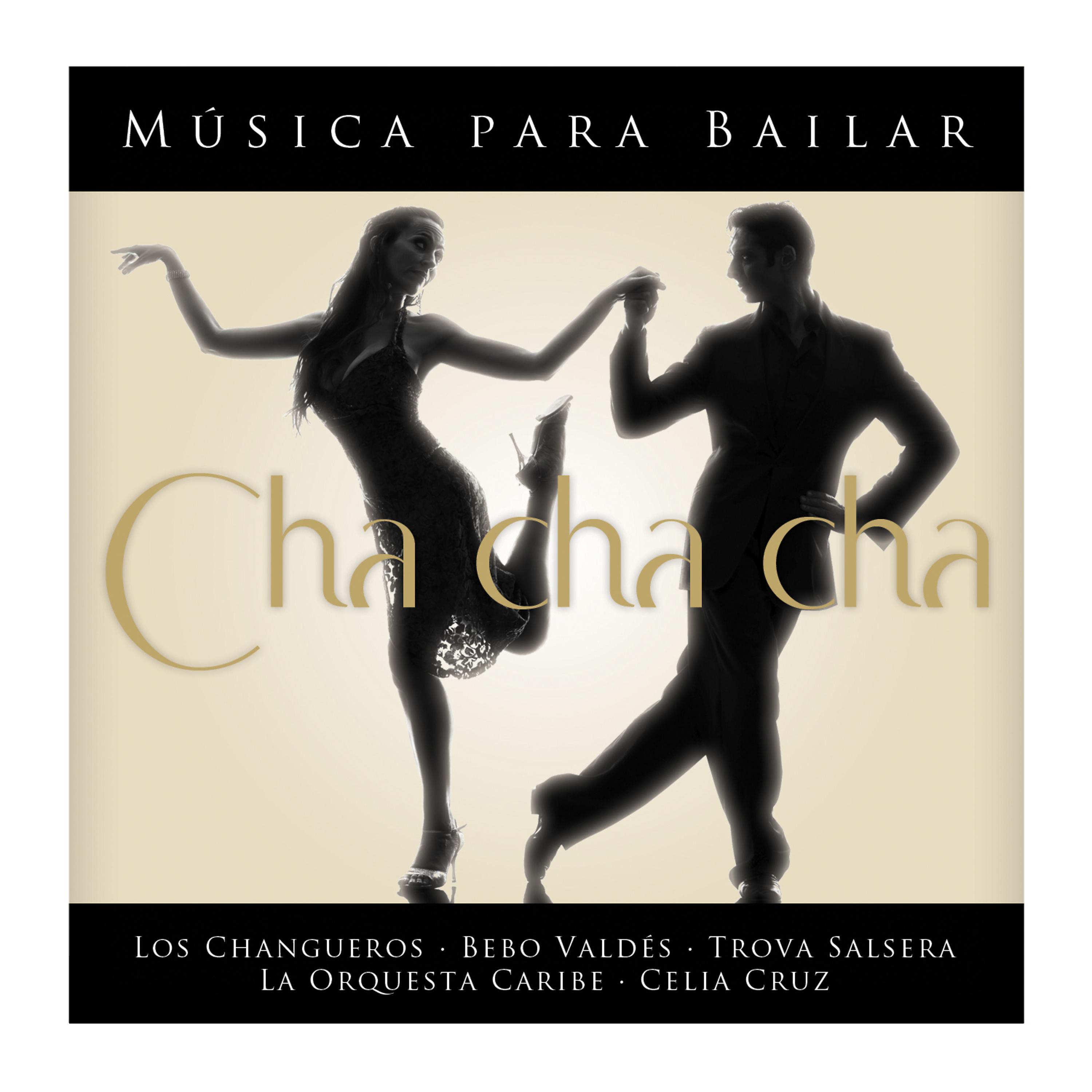 Постер альбома Música para Bailar Cha Cha Cha