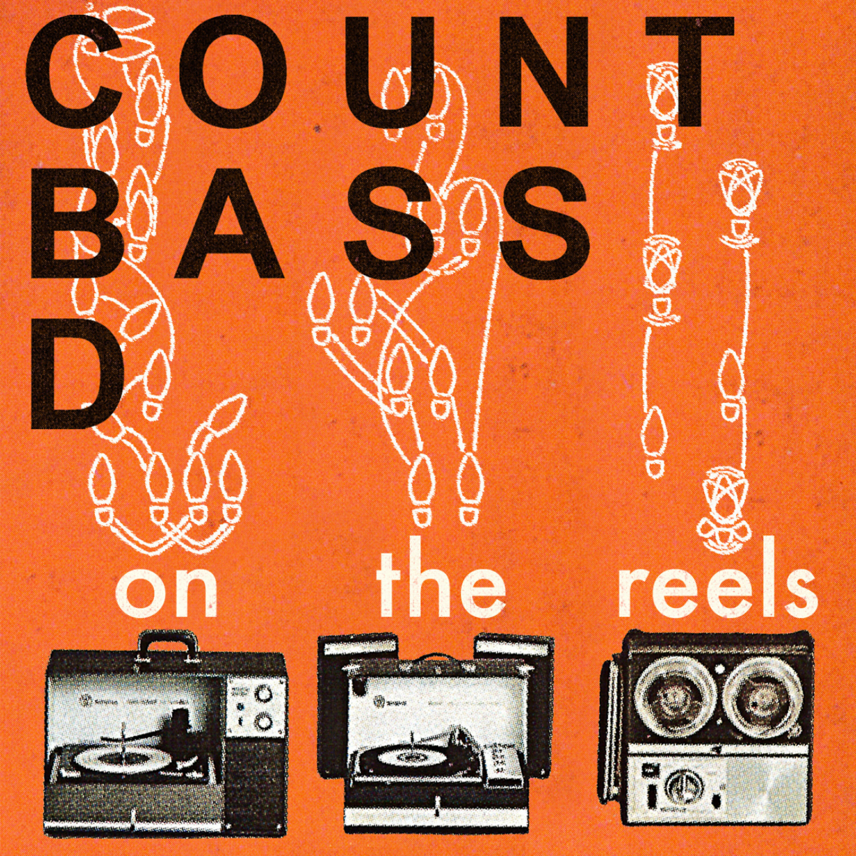 Count Bass D - On The Reels (Clean)