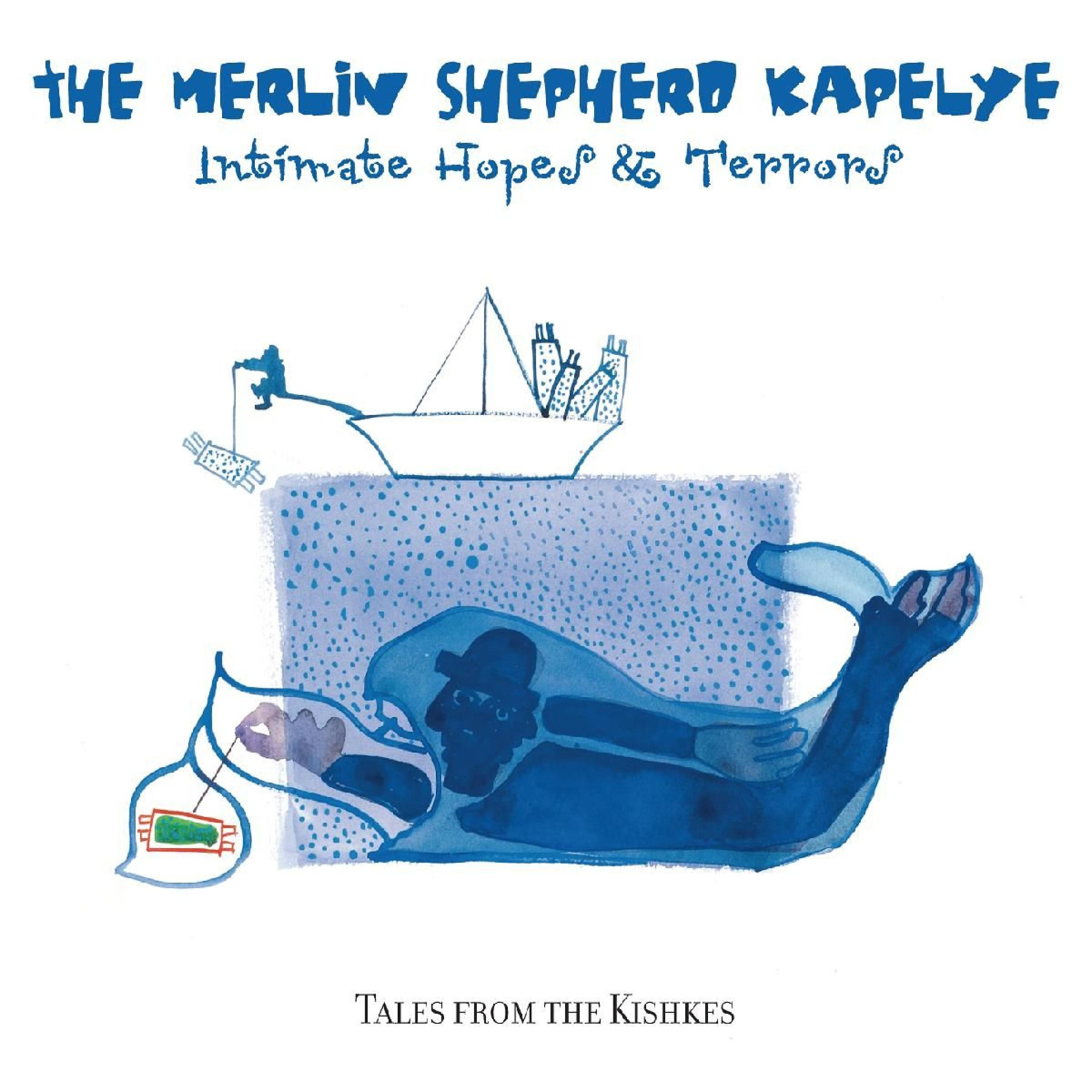 The Merlin Shepherd Kapelye - Pass the Kasha