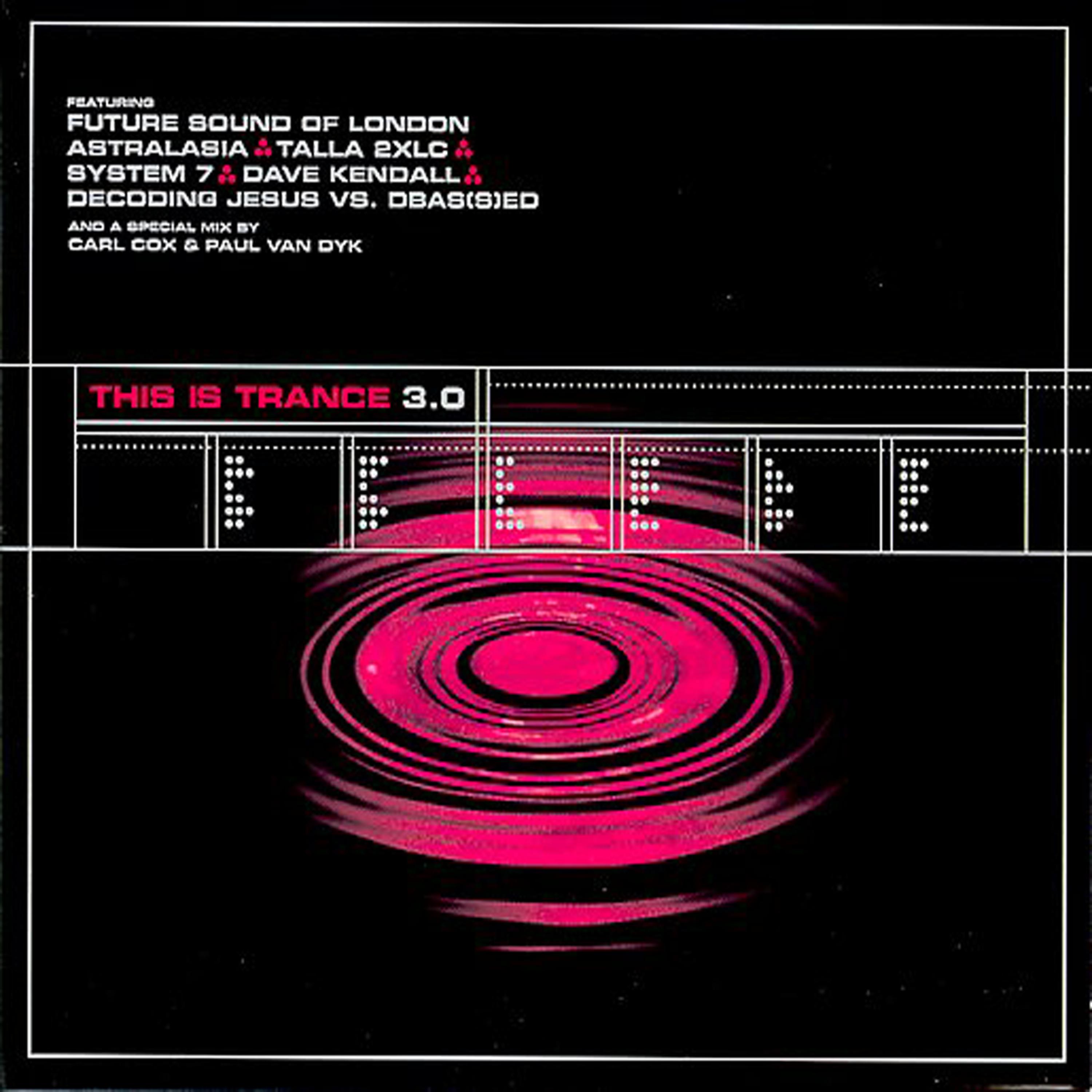 Постер альбома This Is Trance 3.0
