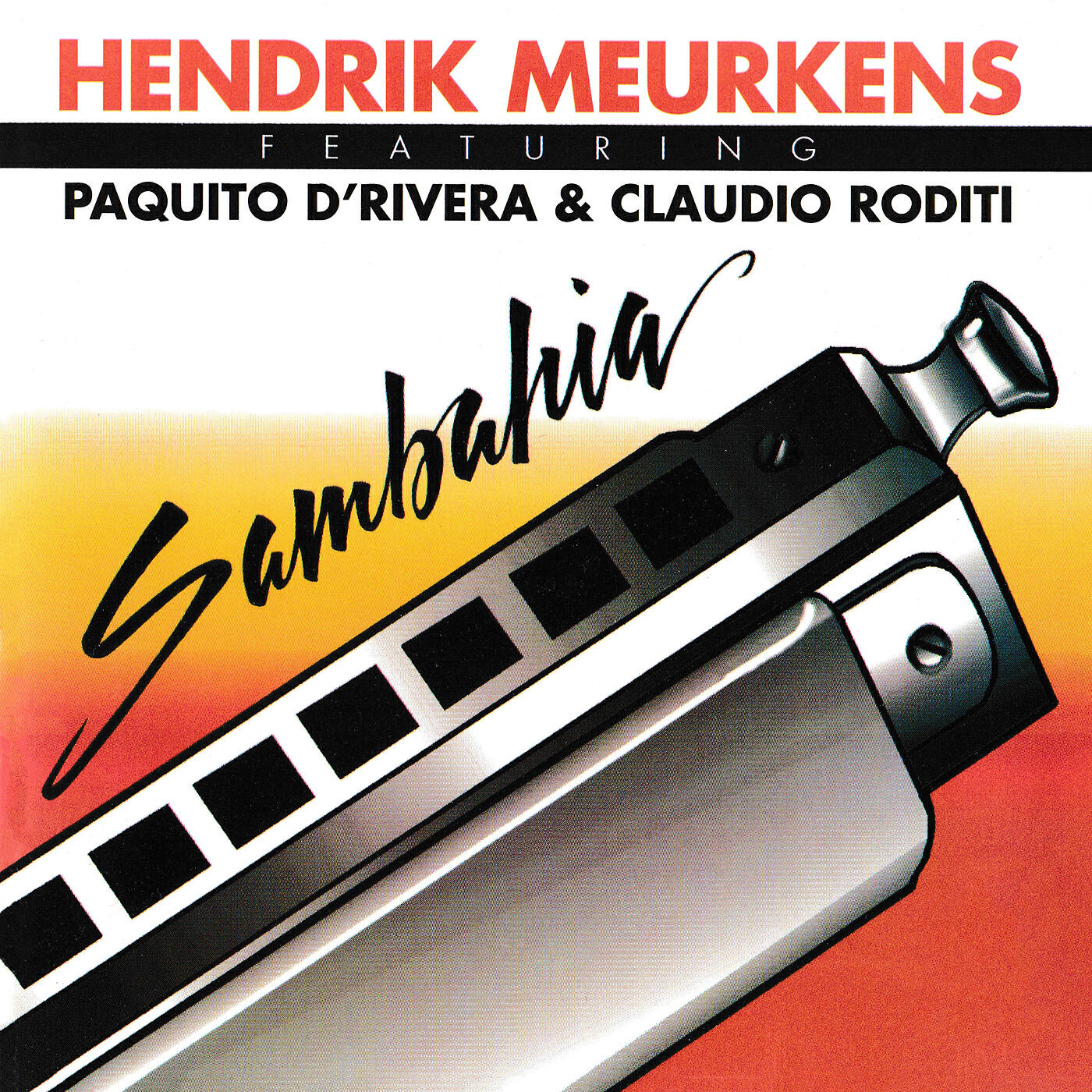 Hendrik Meurkens - Bay Area Samba
