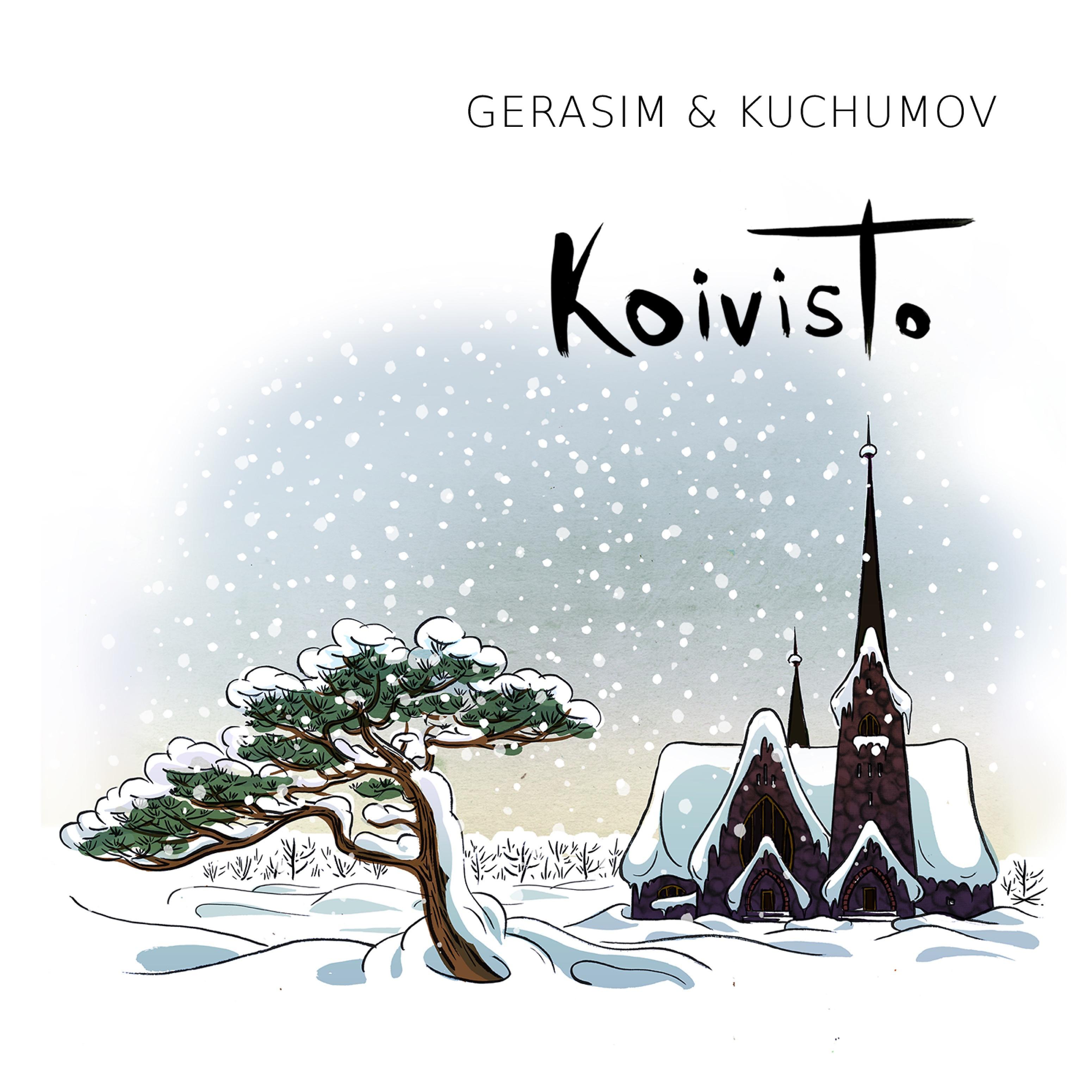 Постер альбома Gerasim and Kuchumov: Koivisto