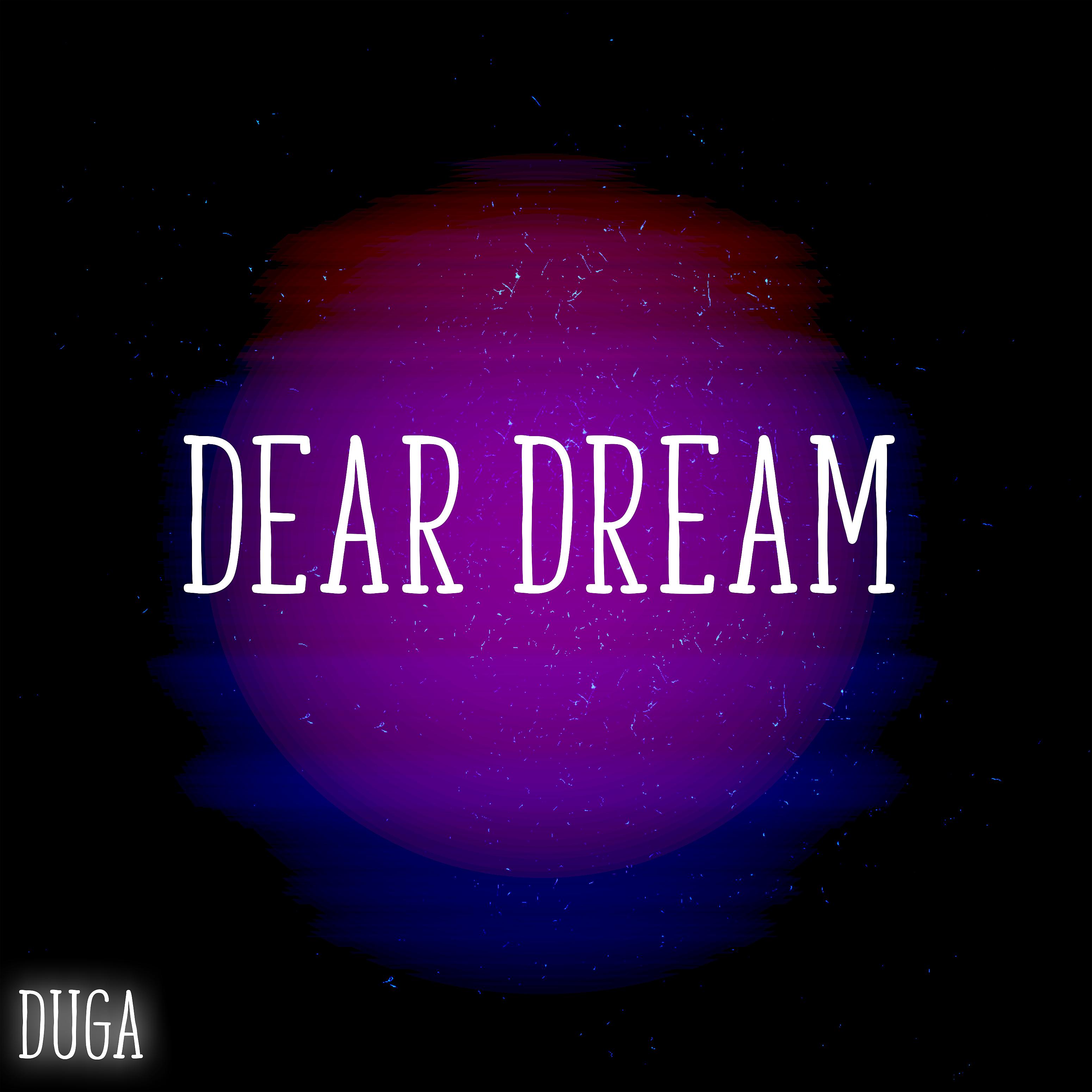 Постер альбома Dear Dream