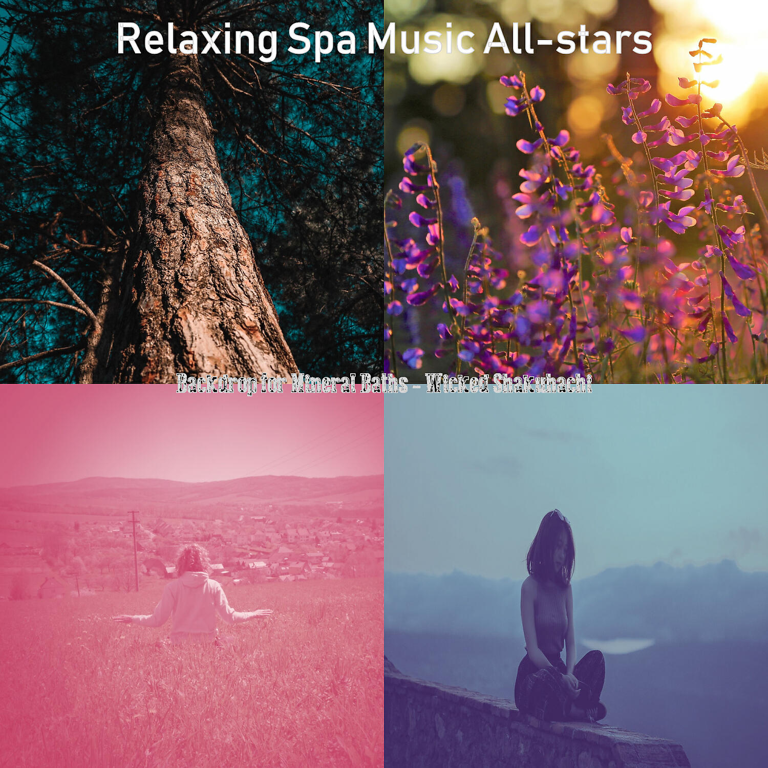 Relaxing Spa Music All-stars - Lovely Rejuvenating Massages