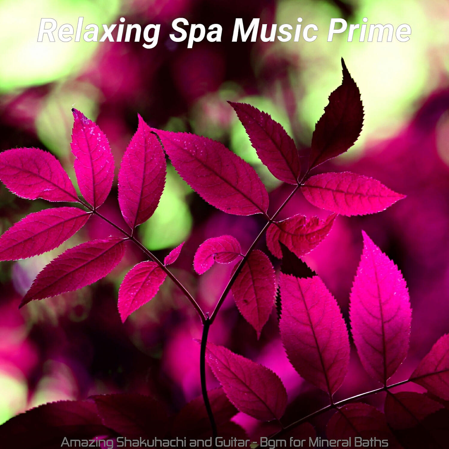 Relaxing Spa Music Prime - Astonishing Guitar and Flute - Vibe for Spa Treatments
