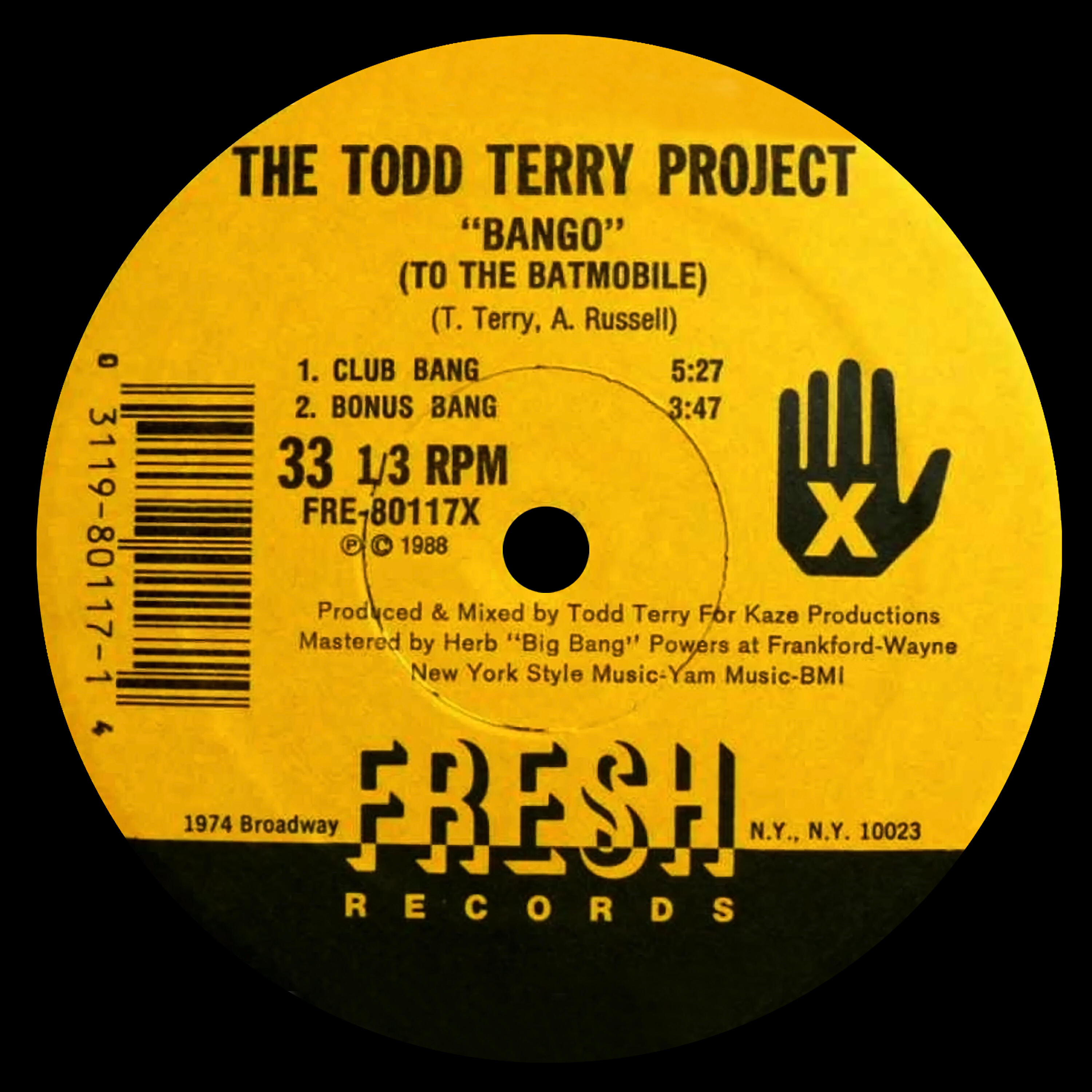 The Todd Terry Project - Bango (To the Batmobile) (Bonus Bang)