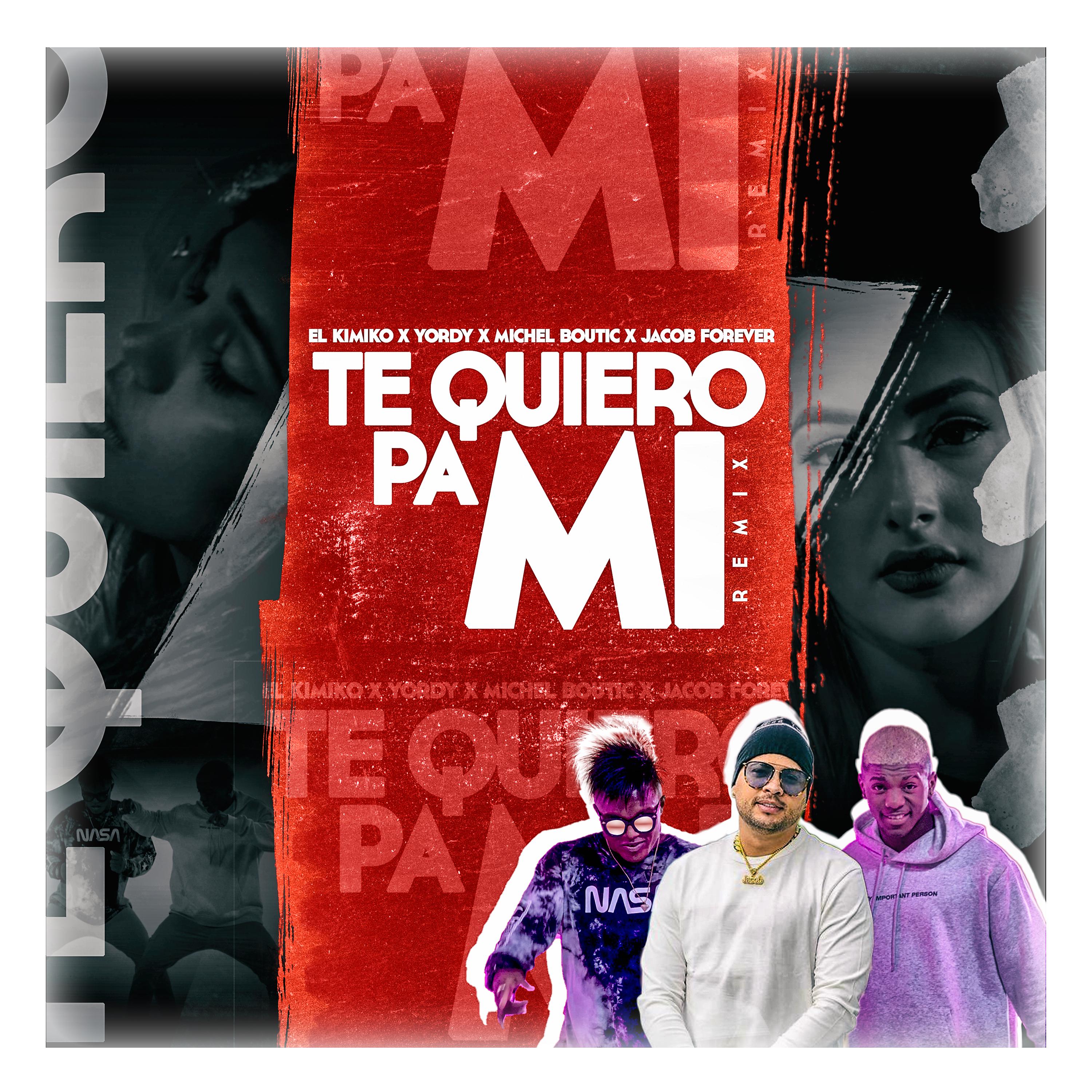 Постер альбома Te Quiero Pa Mi (Remix)