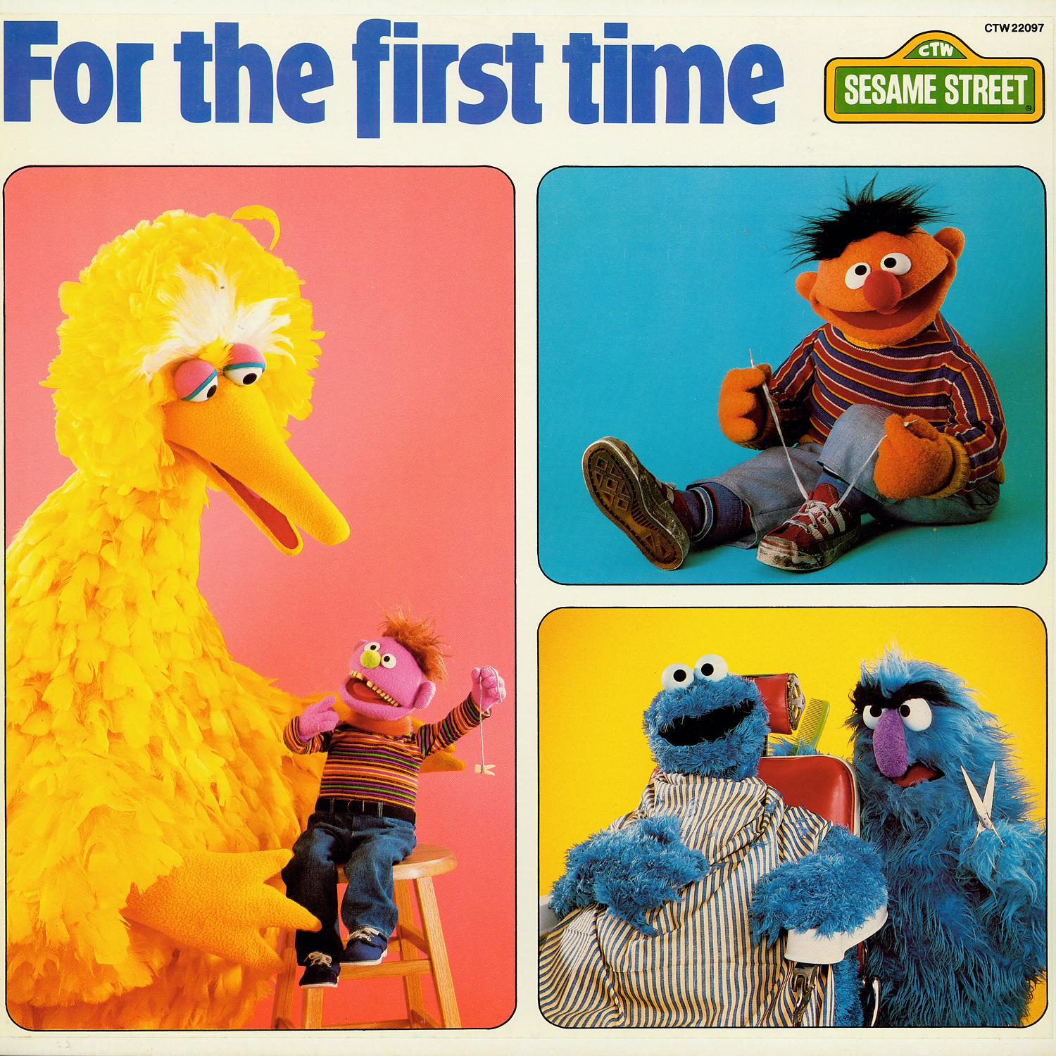 Постер альбома Sesame Street: For the First Time