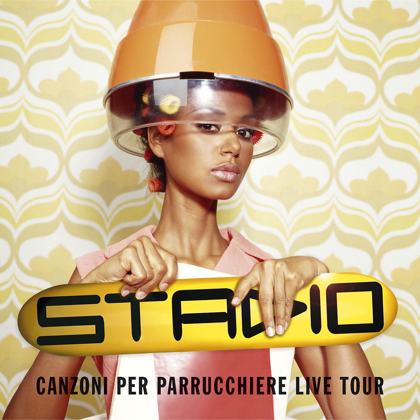 Постер альбома Canzoni Per Parrucchiere Live Tour