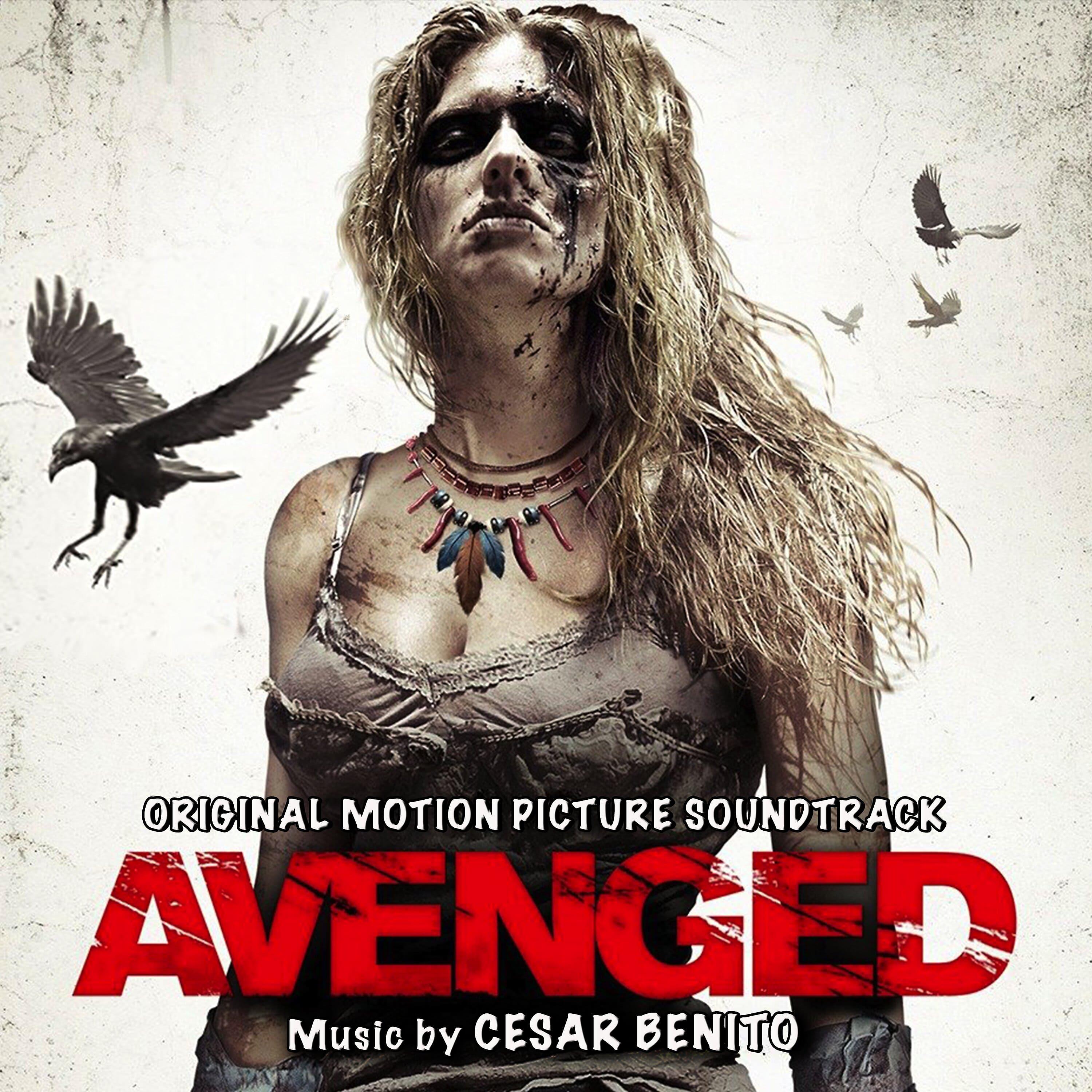Постер альбома Avenged (Original Motion Picture Soundtrack)