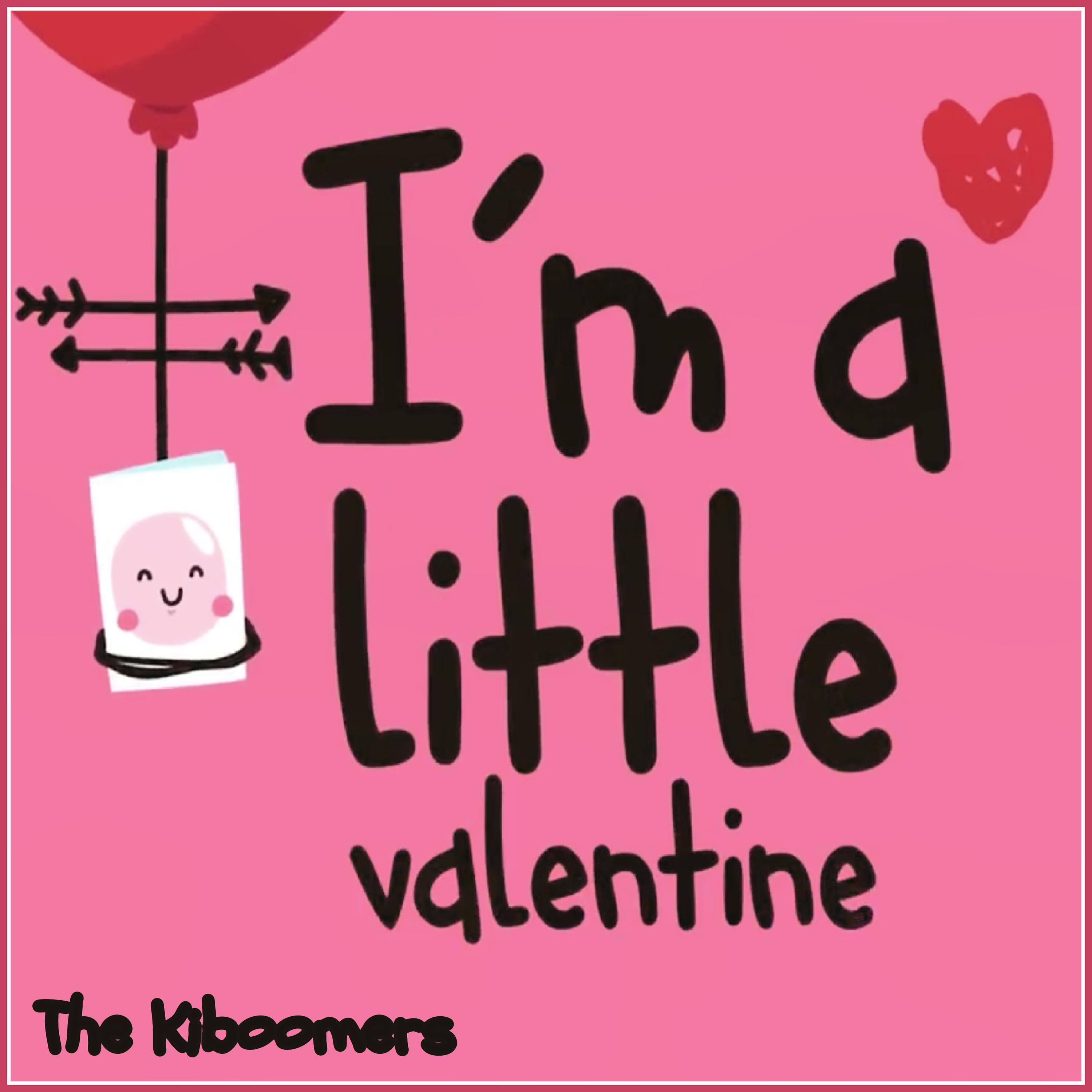 Постер альбома I'm a Little Valentine
