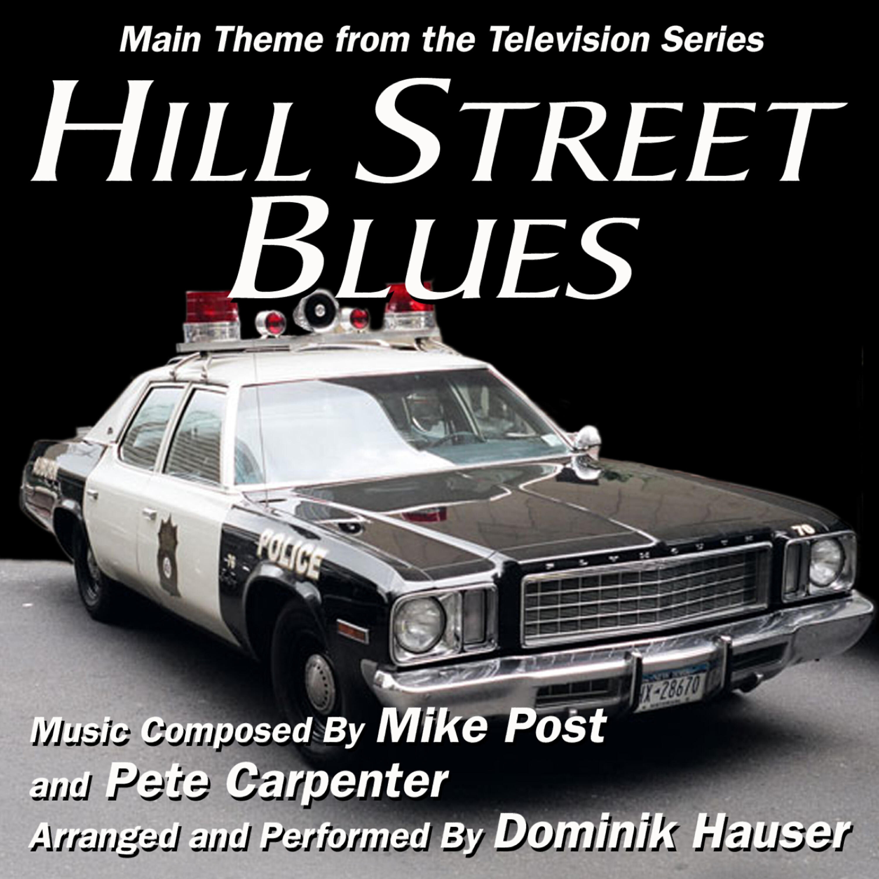 Dominik Hauser - Hill Street Blues - Theme from the TV Series