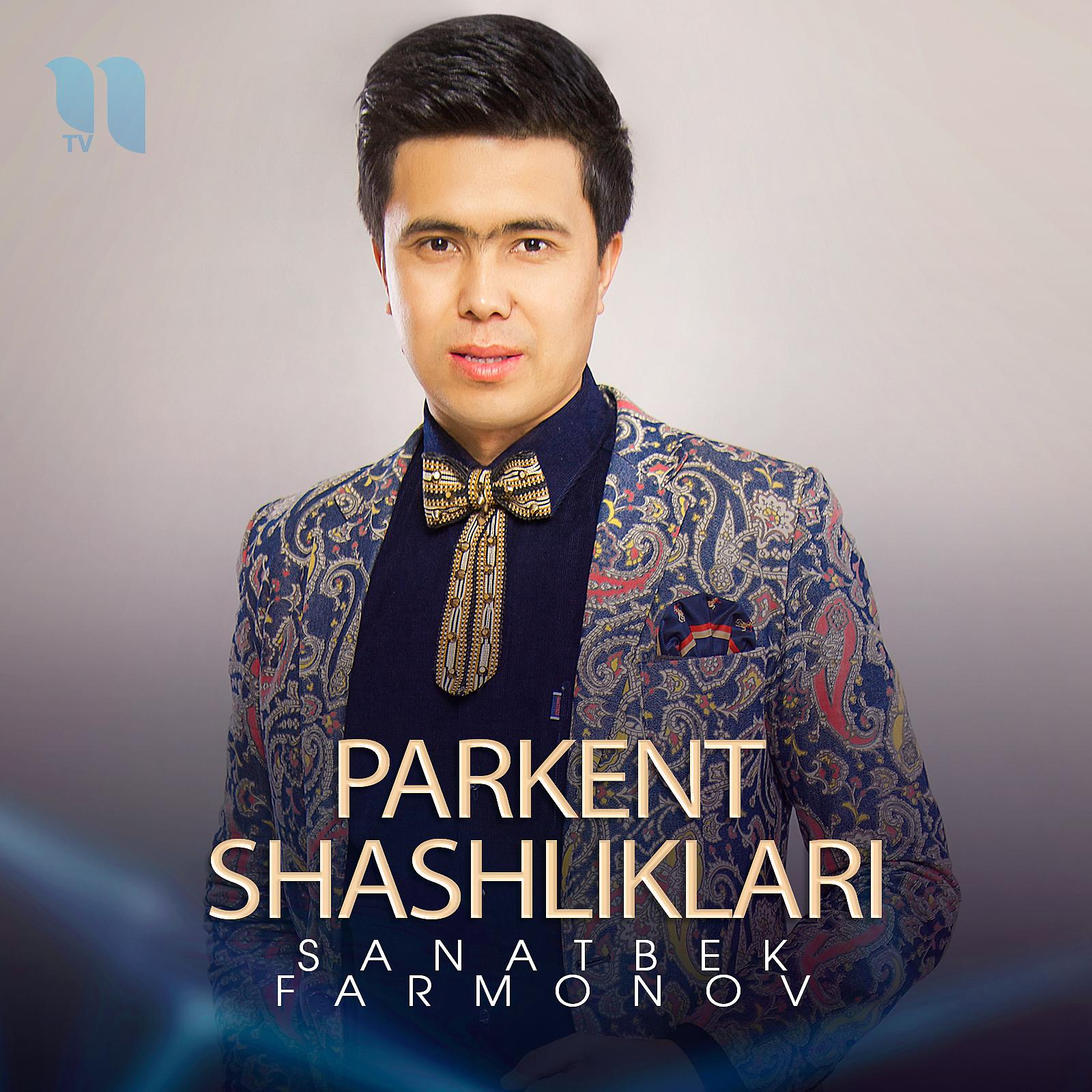 Постер альбома Parkent Shashliklari