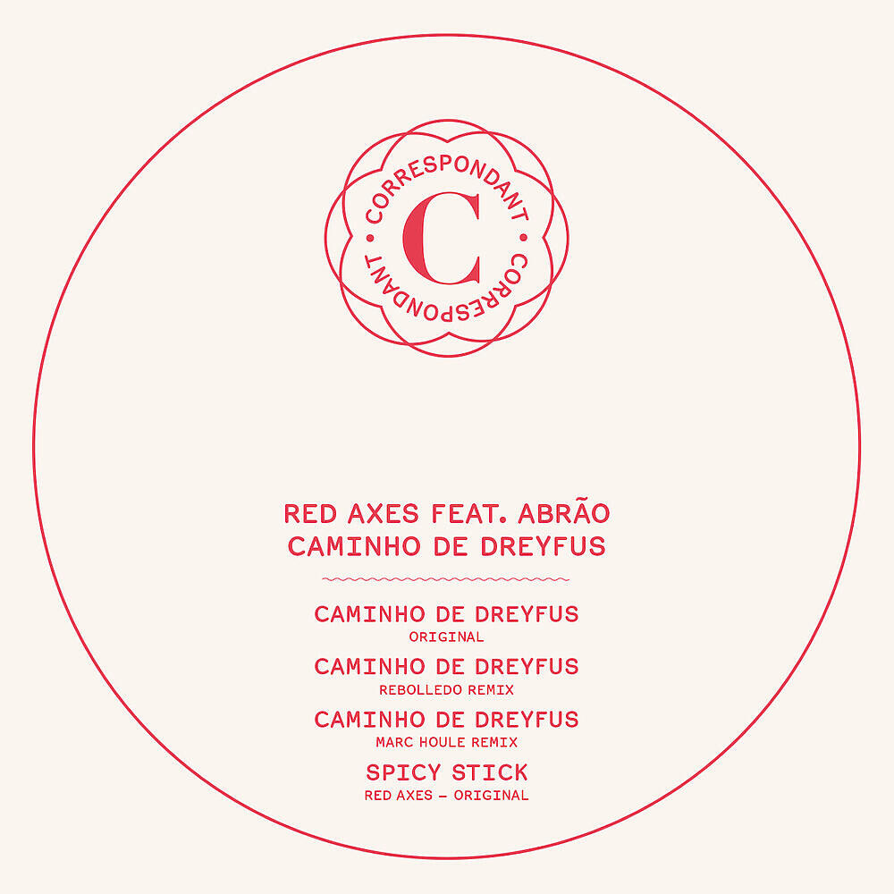 Red Axes - Caminho De Dreyfus (Rebolledo Remix)