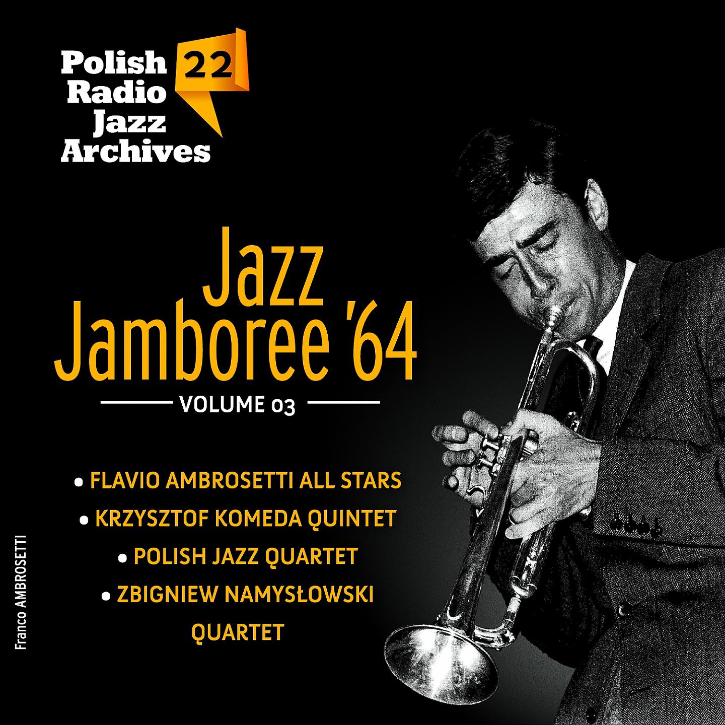 Постер альбома Jazz Jamboree '64 - Polish Radio Jazz Archives, Vol. 22