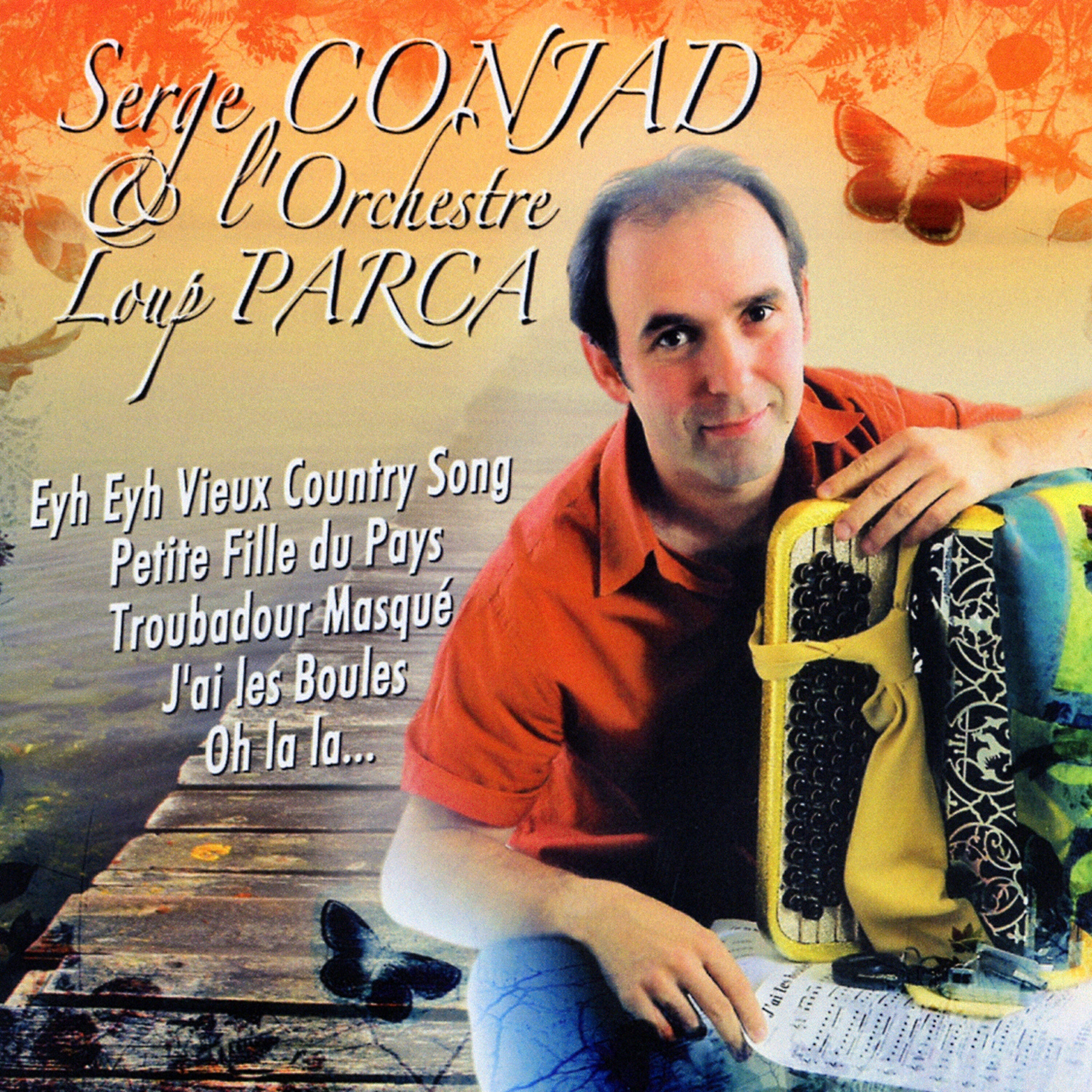 Serge Conjad Et L'Orchestre Loup Parca - La Gerbo Baudo (Valse)