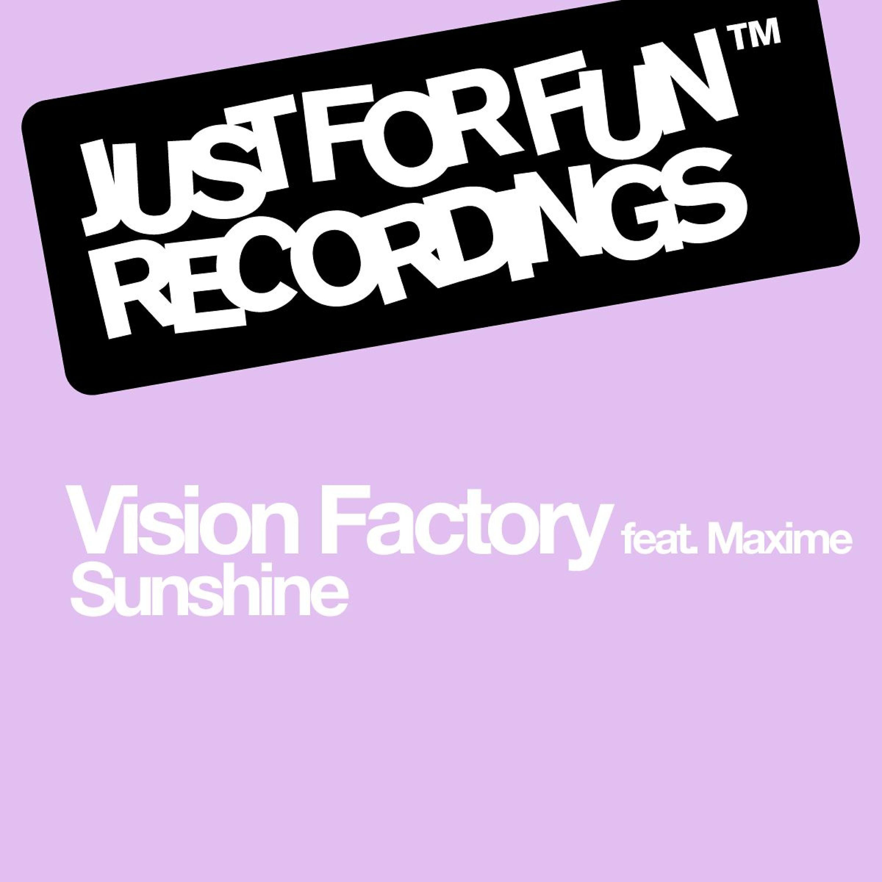 Vision Factory - Sunshine (Vision Factory Main Mix)