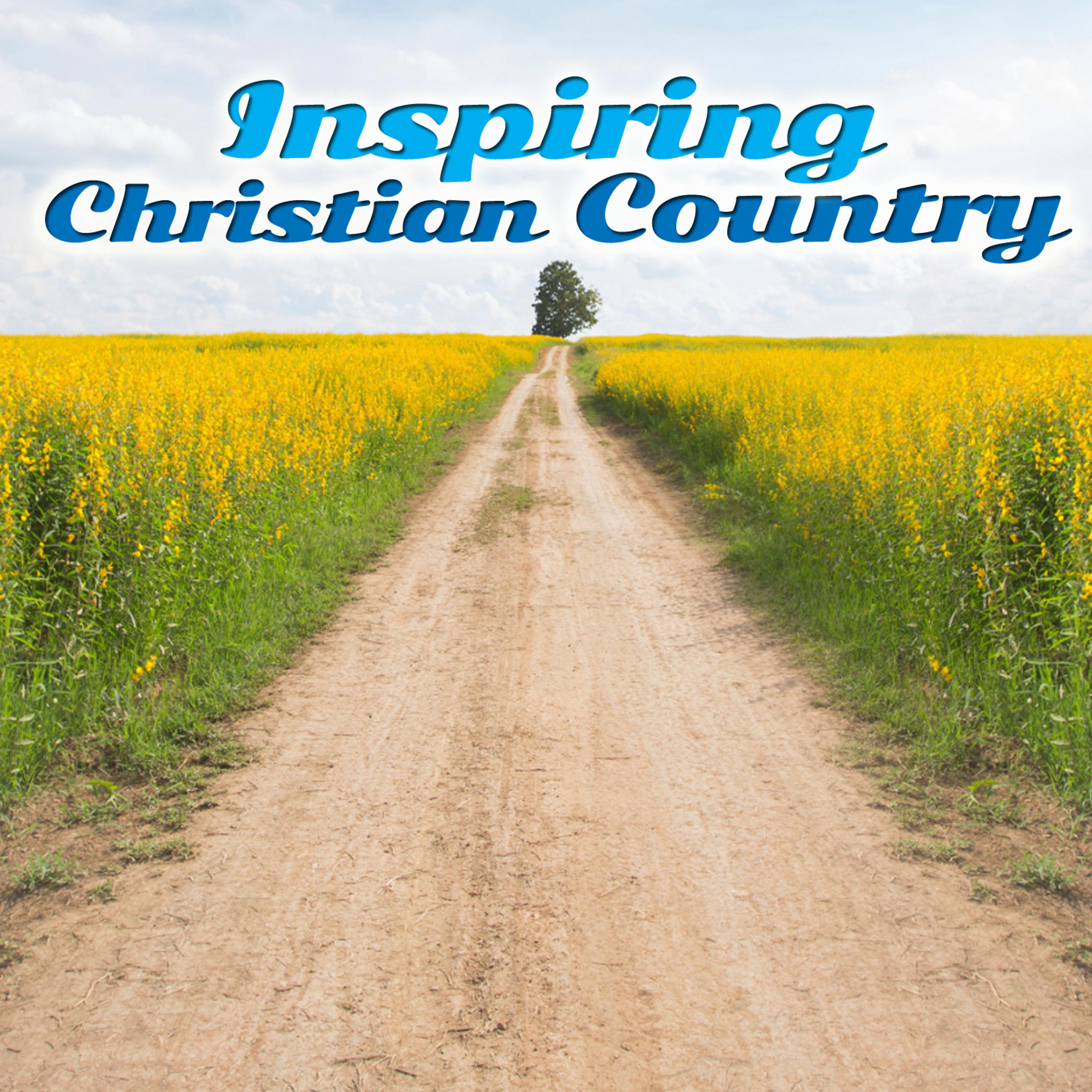 Постер альбома Inspiring Christian Country