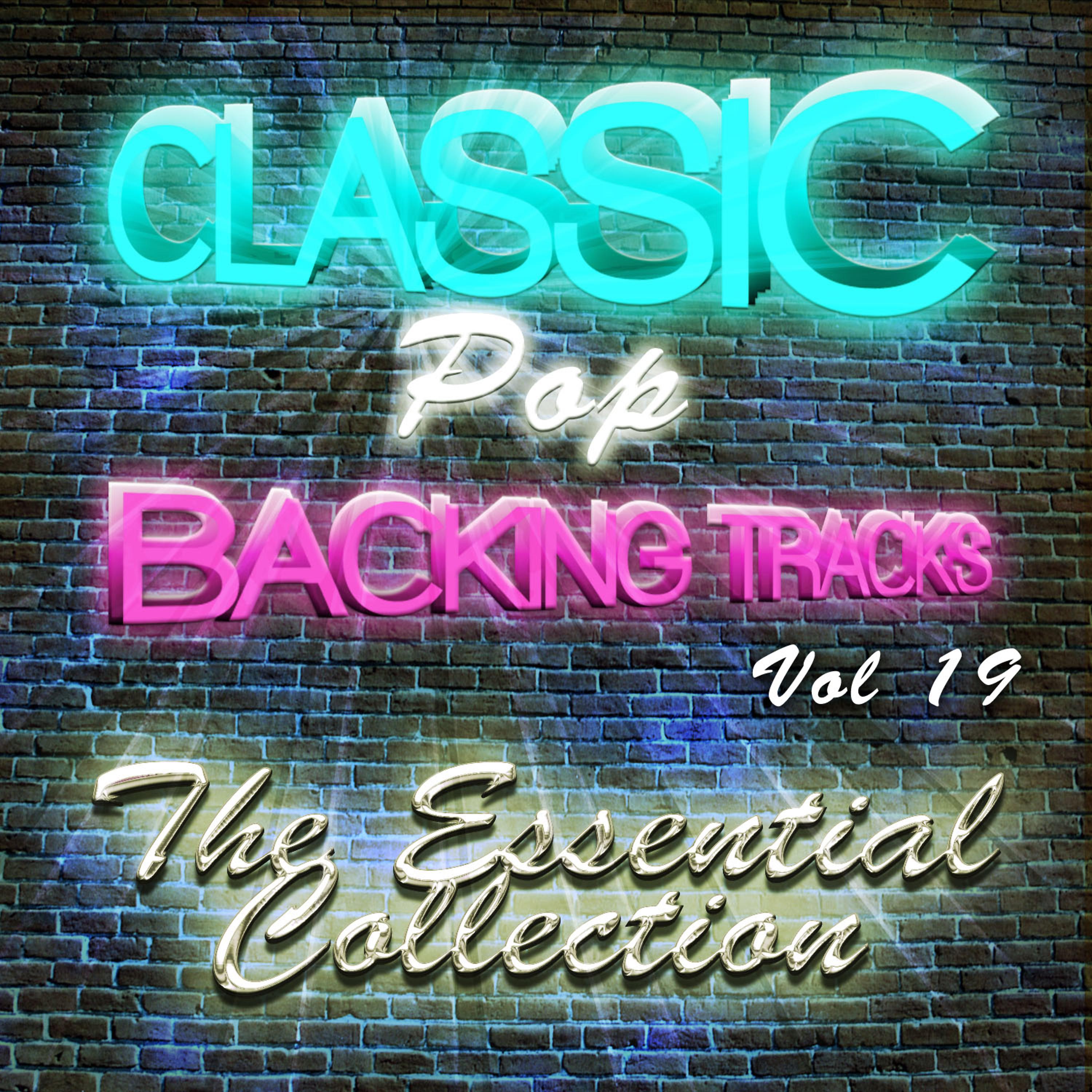 Постер альбома Classic Pop Backing Tracks, Vol. 19