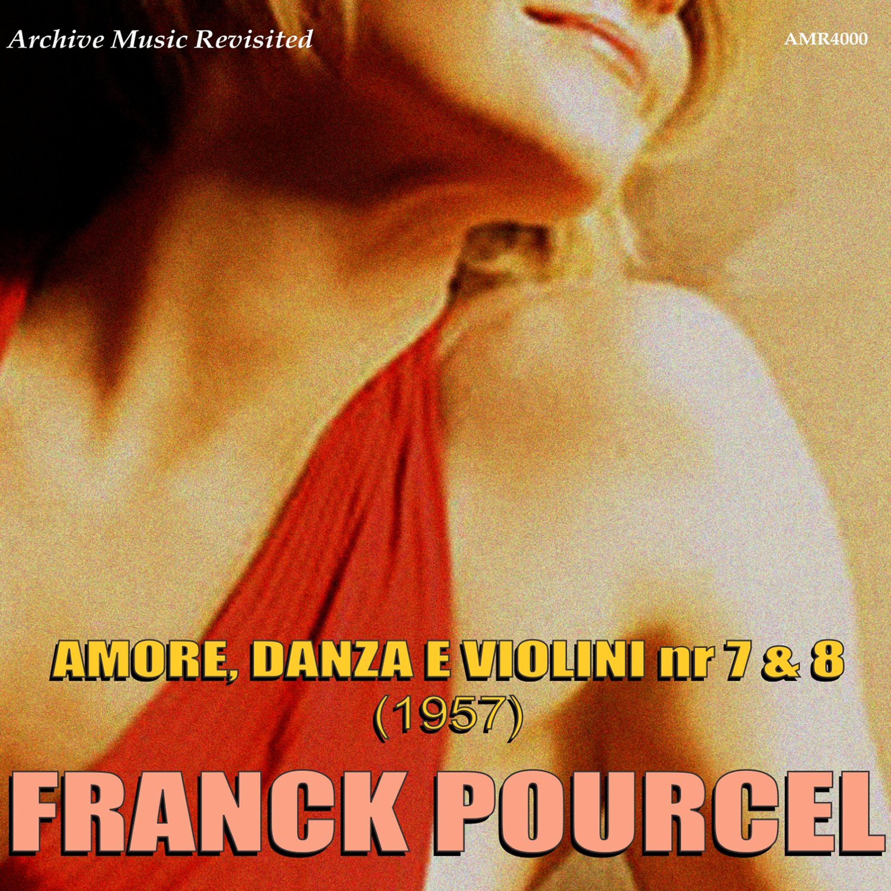 Постер альбома Amour, danse et violons No. 7 et No. 8