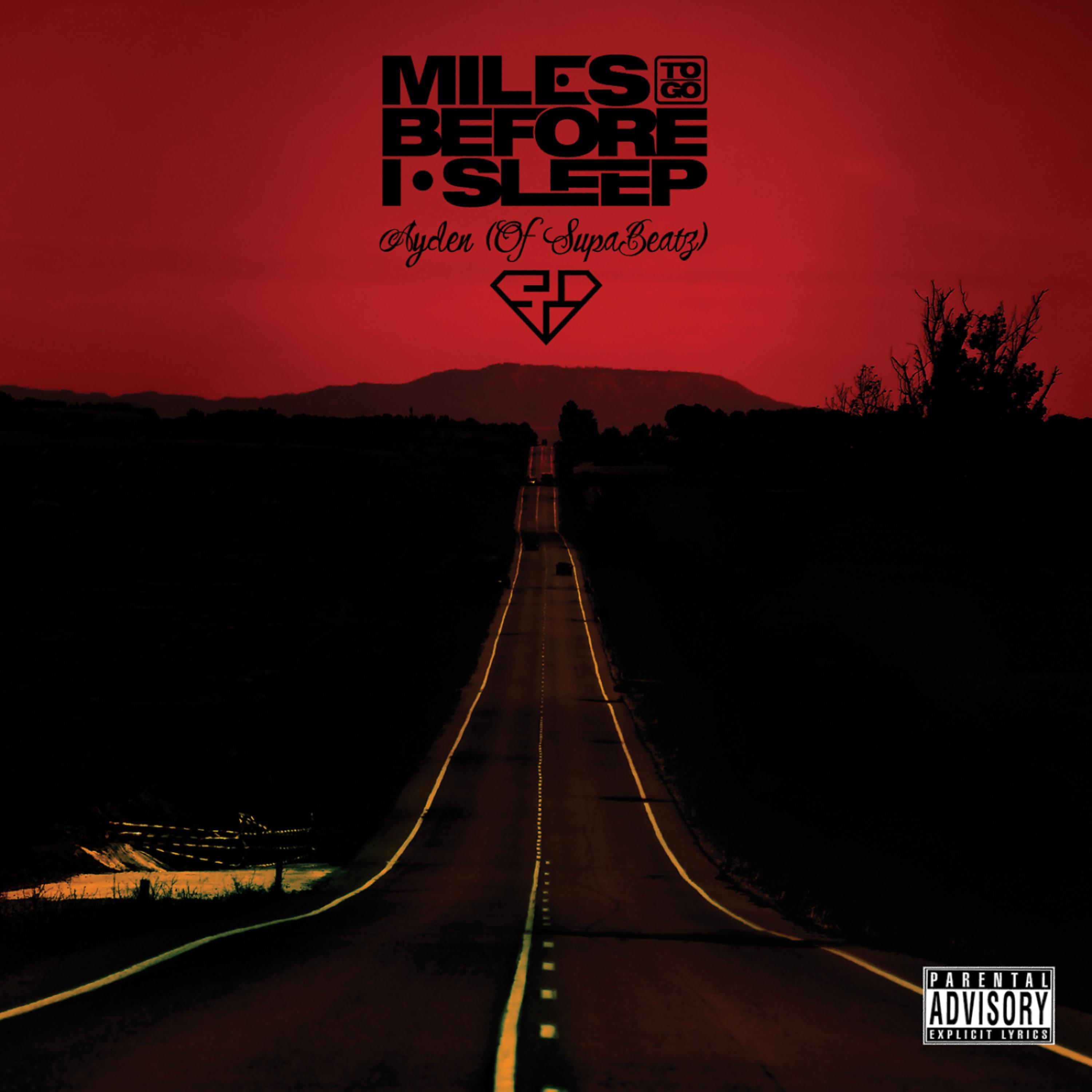 Постер альбома Miles to Go Before I Sleep