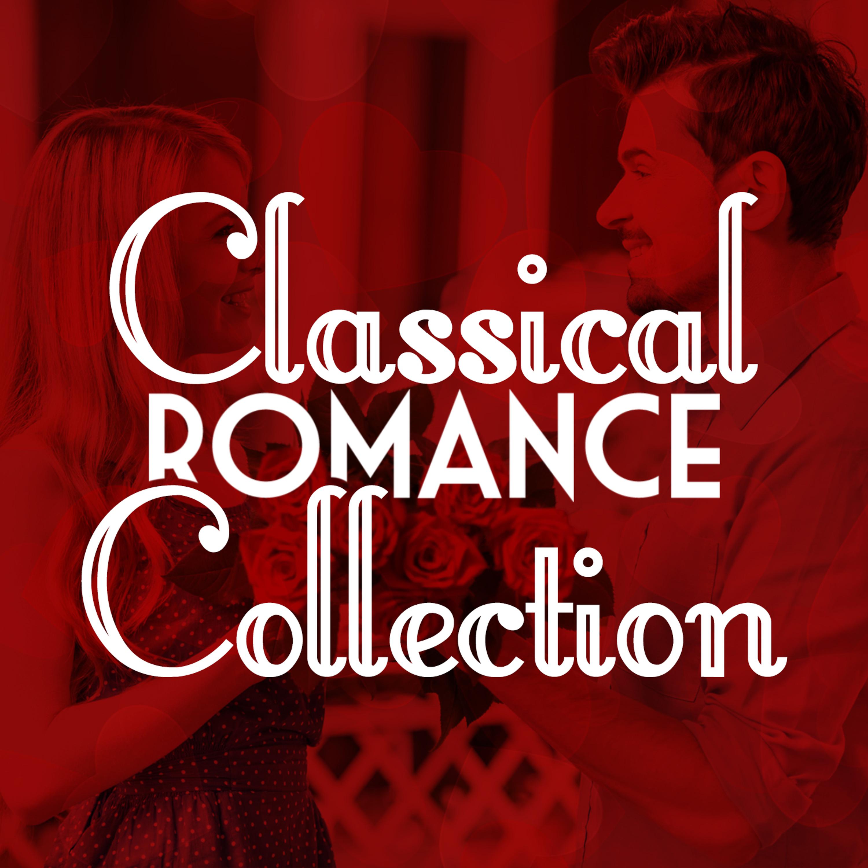 Постер альбома Classical Romance Collection