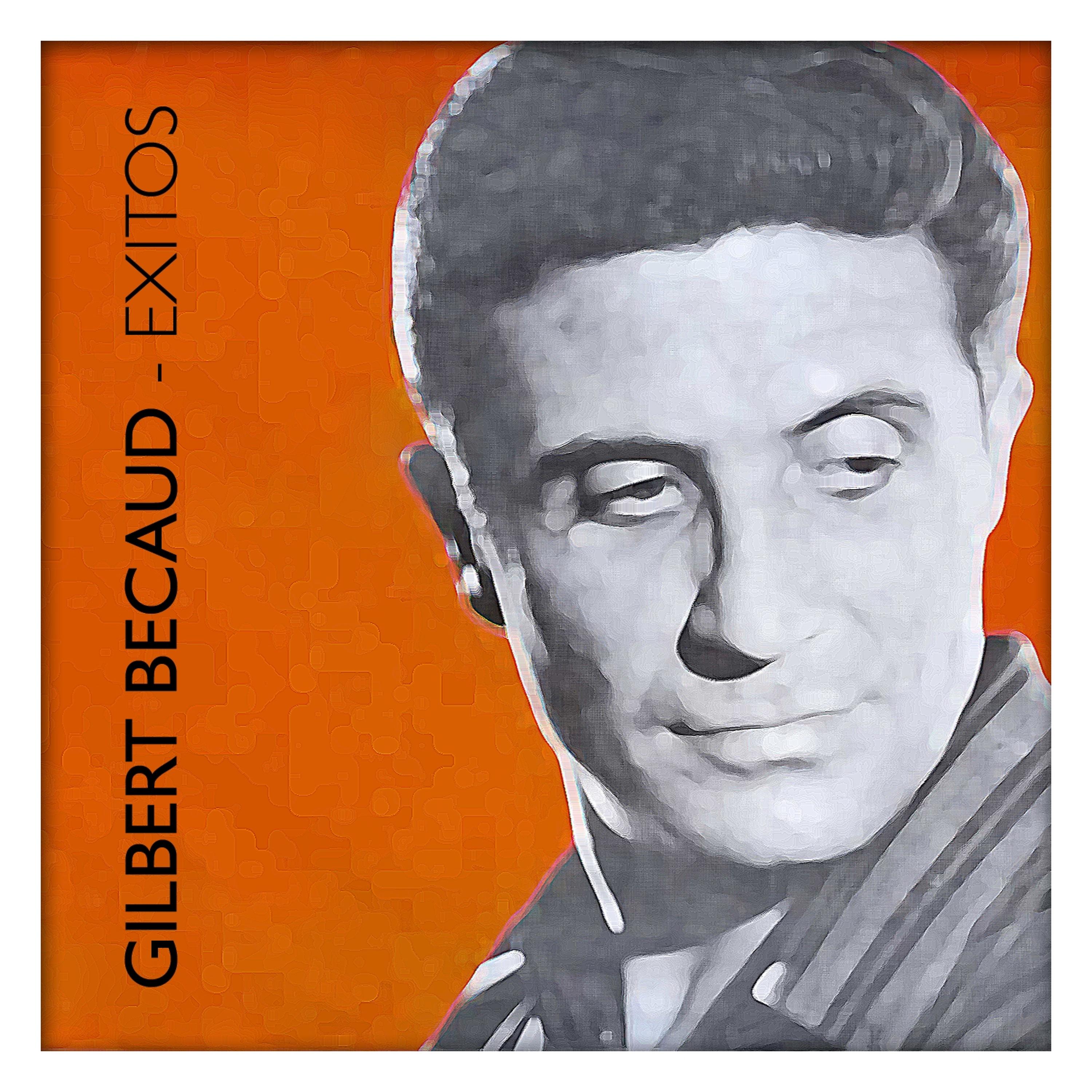 Постер альбома Gilbert Becaud Éxitos